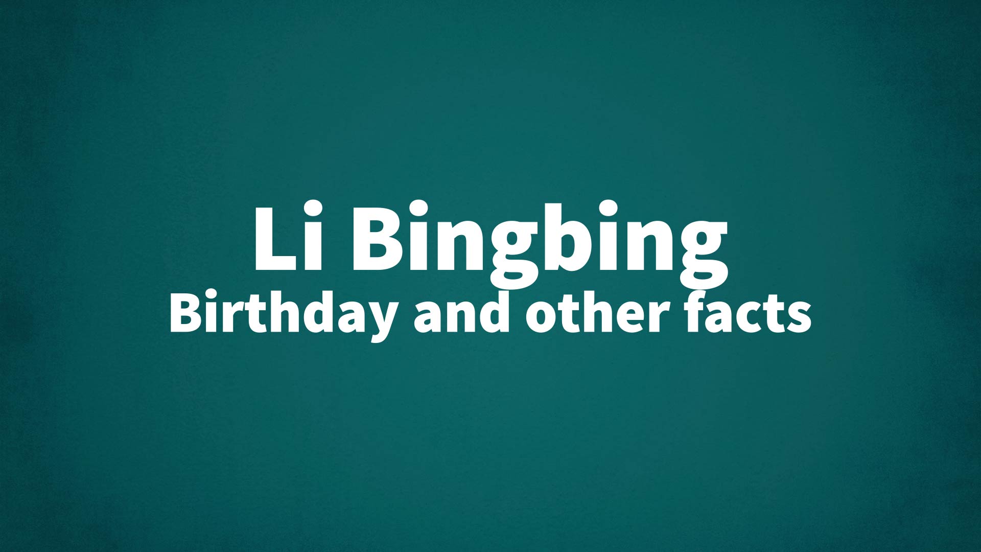 title image for Li Bingbing birthday