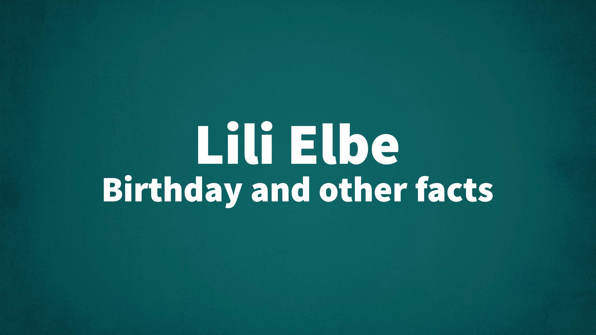 title image for Lili Elbe birthday