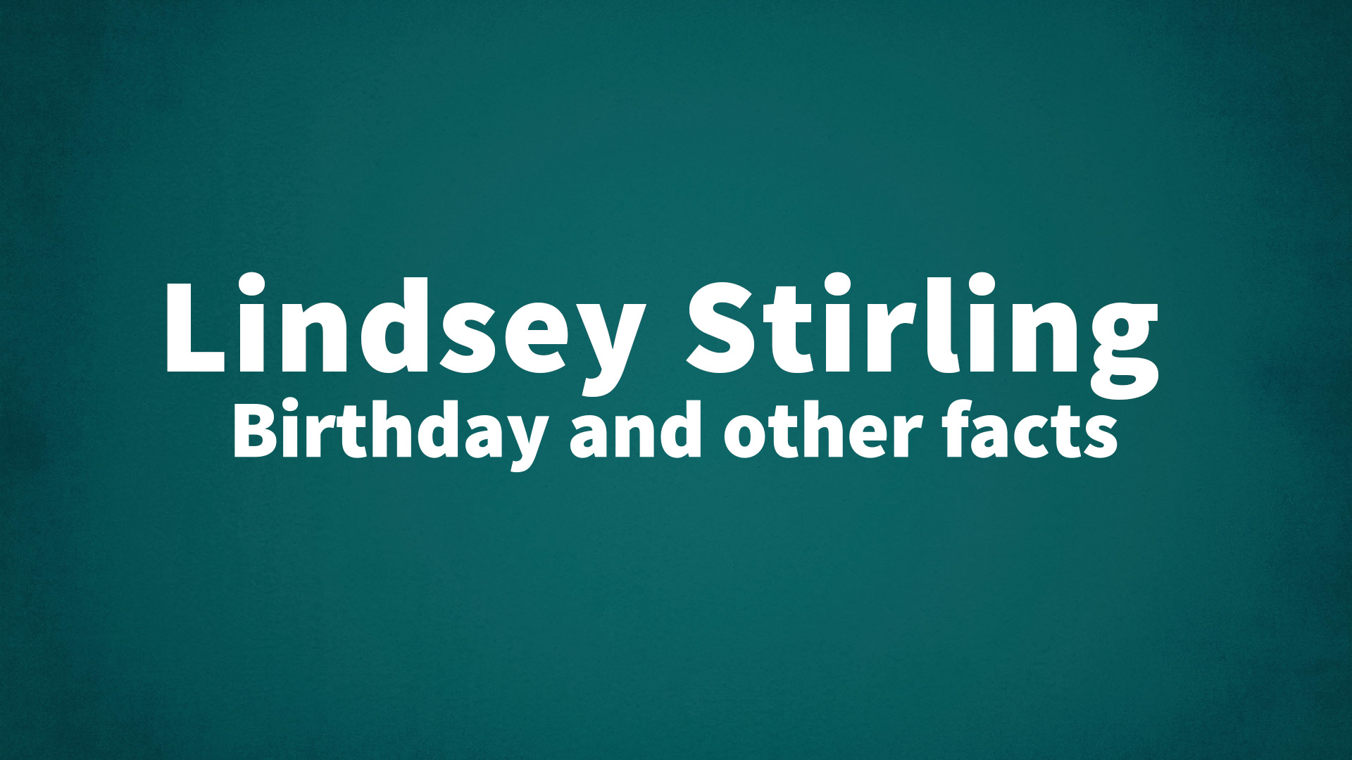 title image for Lindsey Stirling birthday