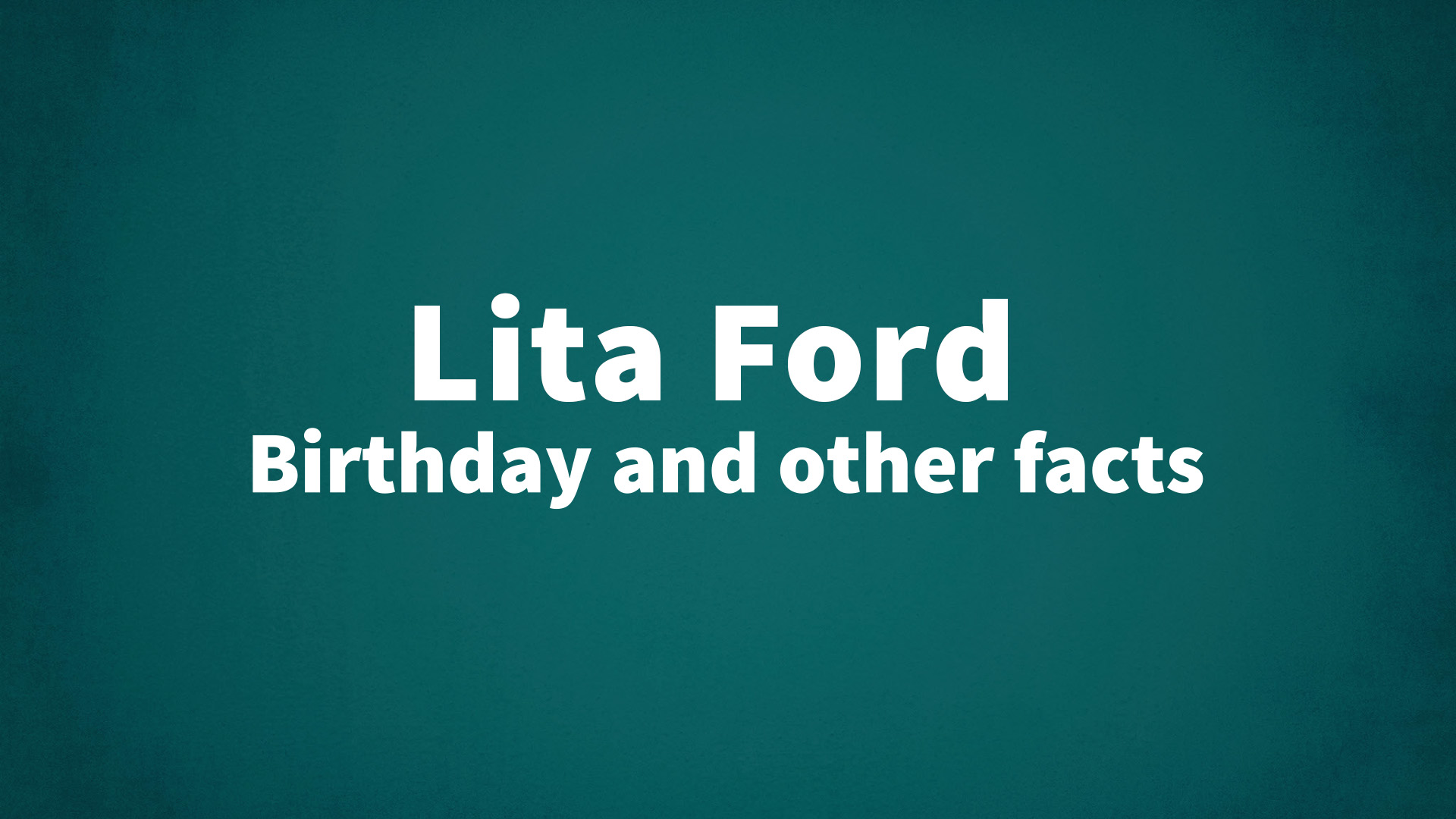 title image for Lita Ford birthday