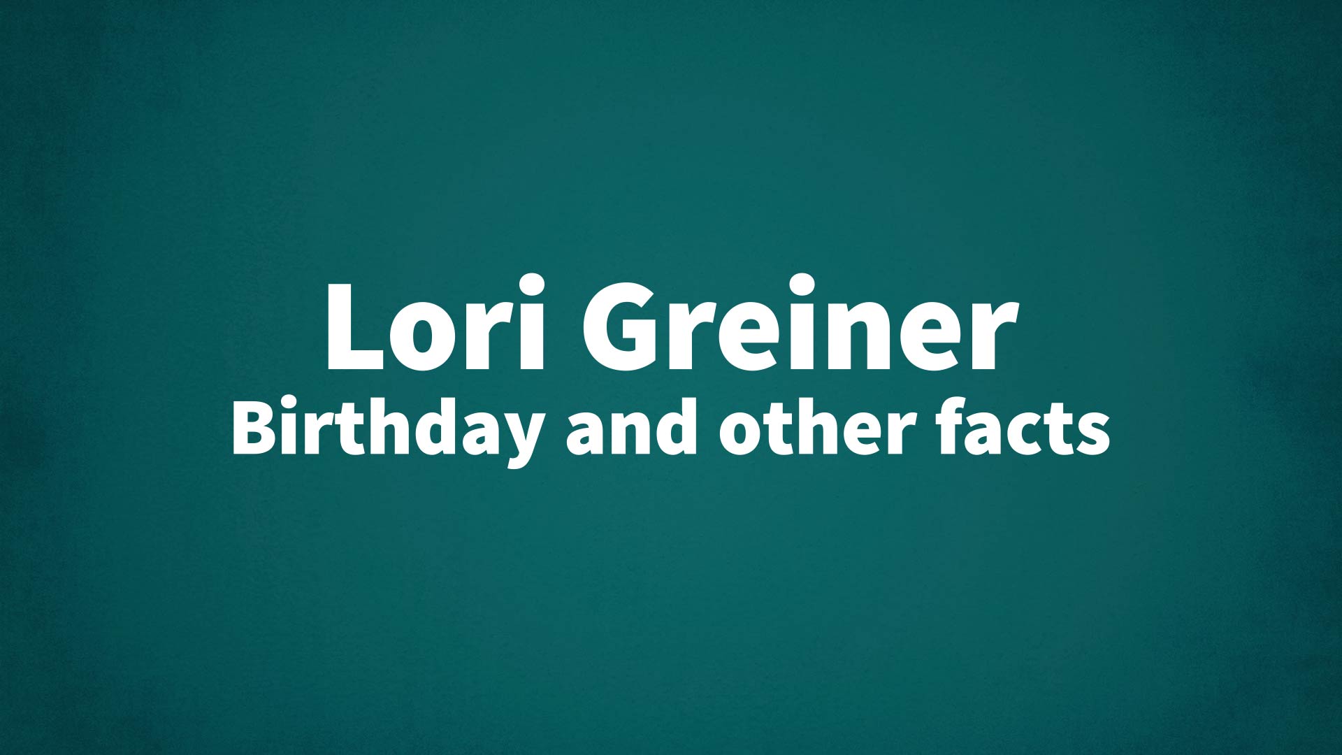 title image for Lori Greiner birthday
