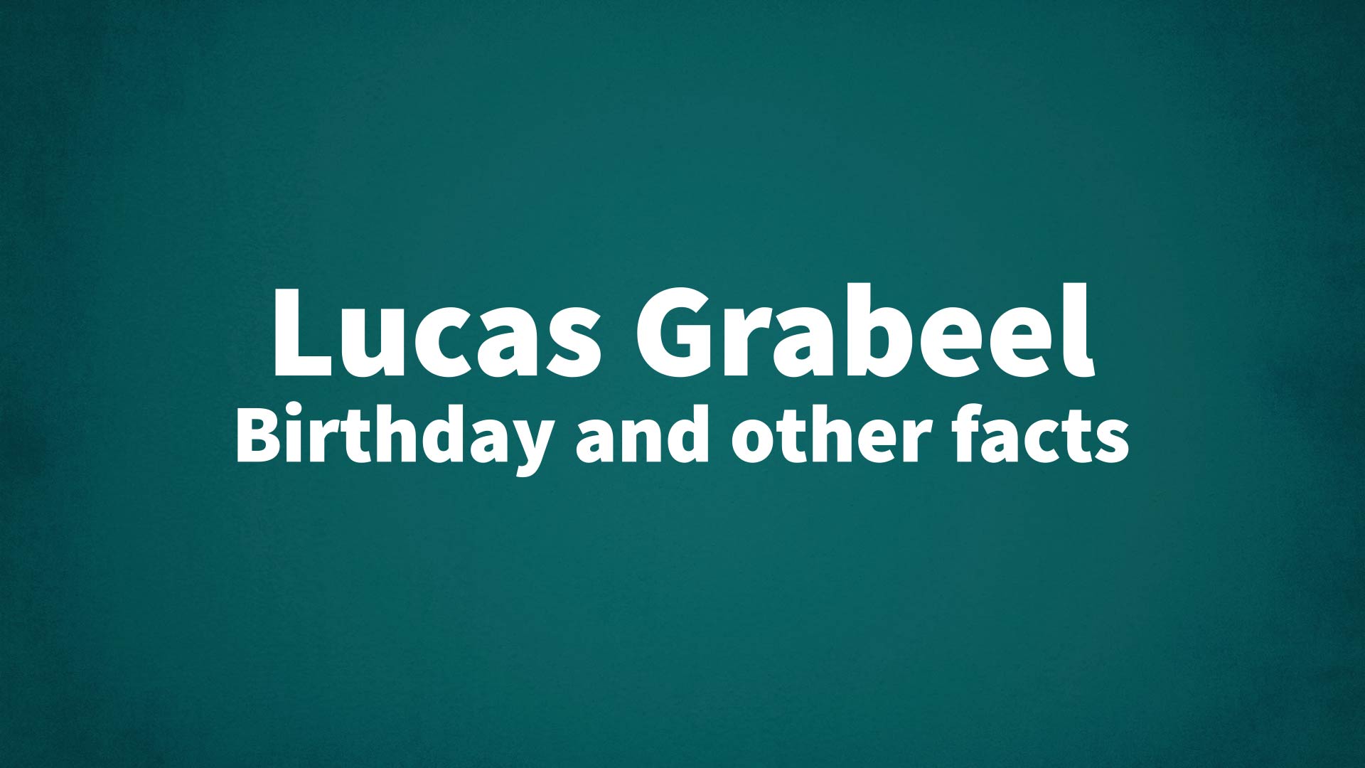 title image for Lucas Grabeel birthday