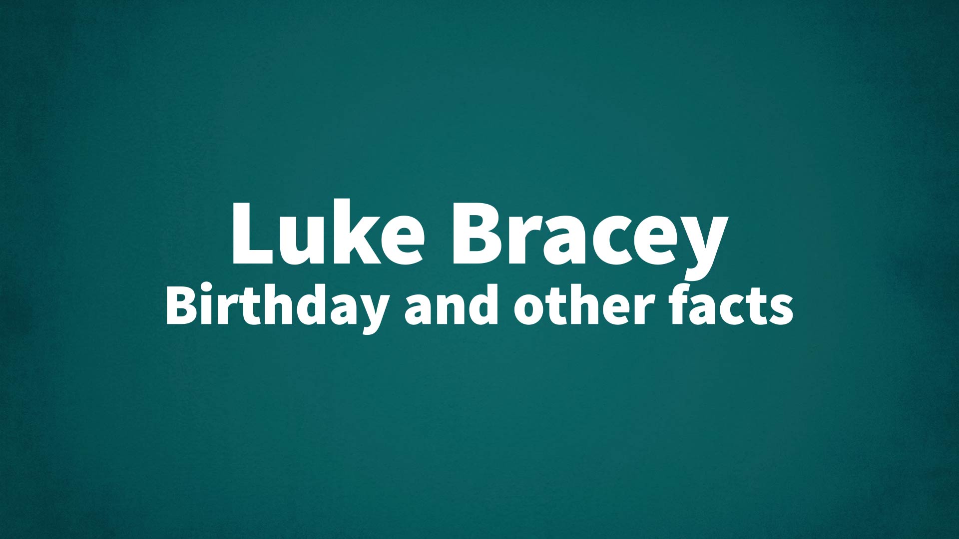 title image for Luke Bracey birthday