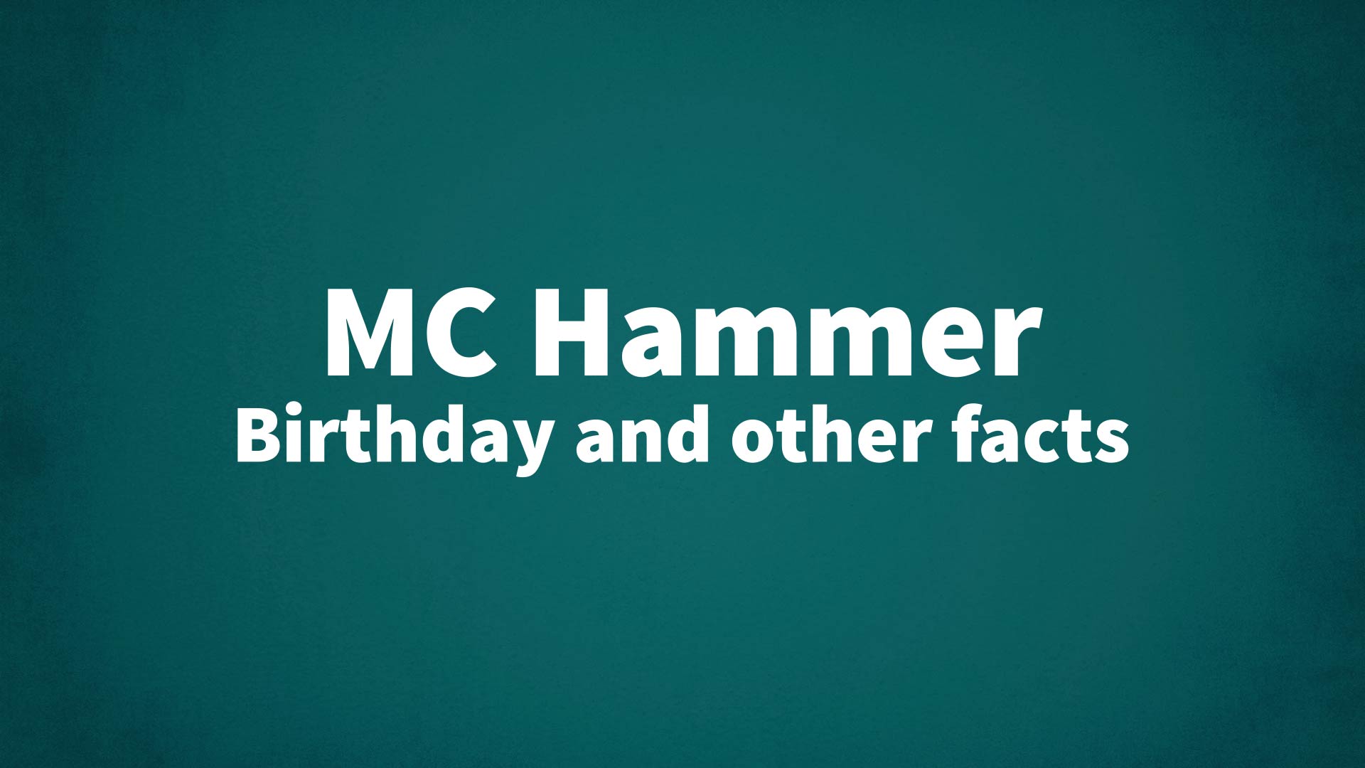 title image for MC Hammer birthday