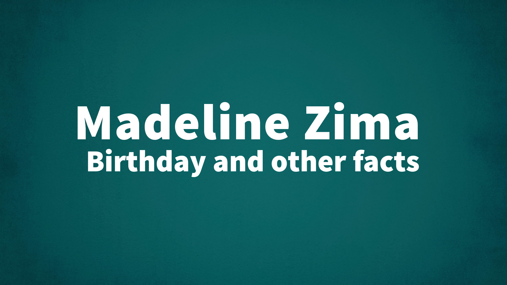 title image for Madeline Zima birthday