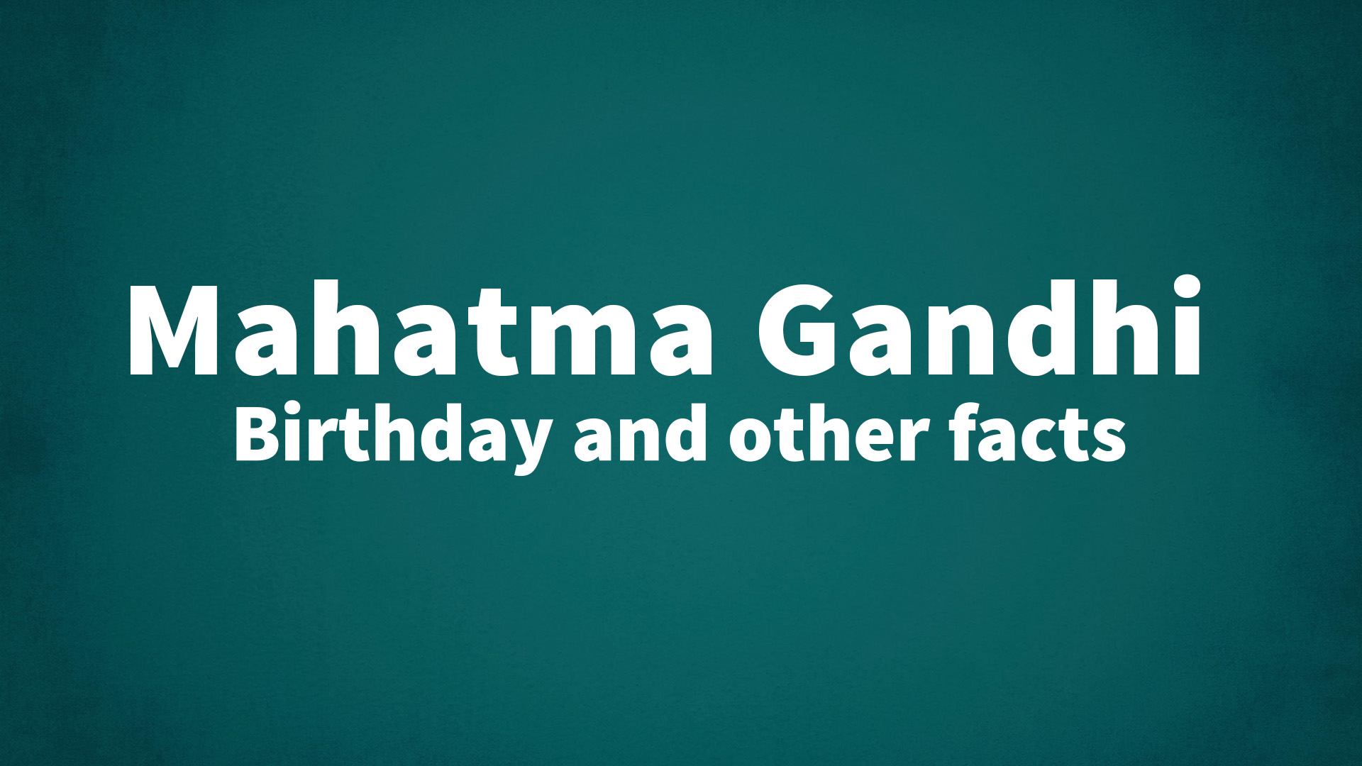 title image for Mahatma Gandhi birthday