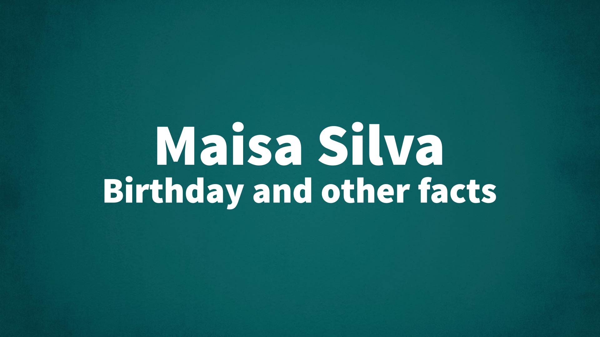 title image for Maisa Silva birthday