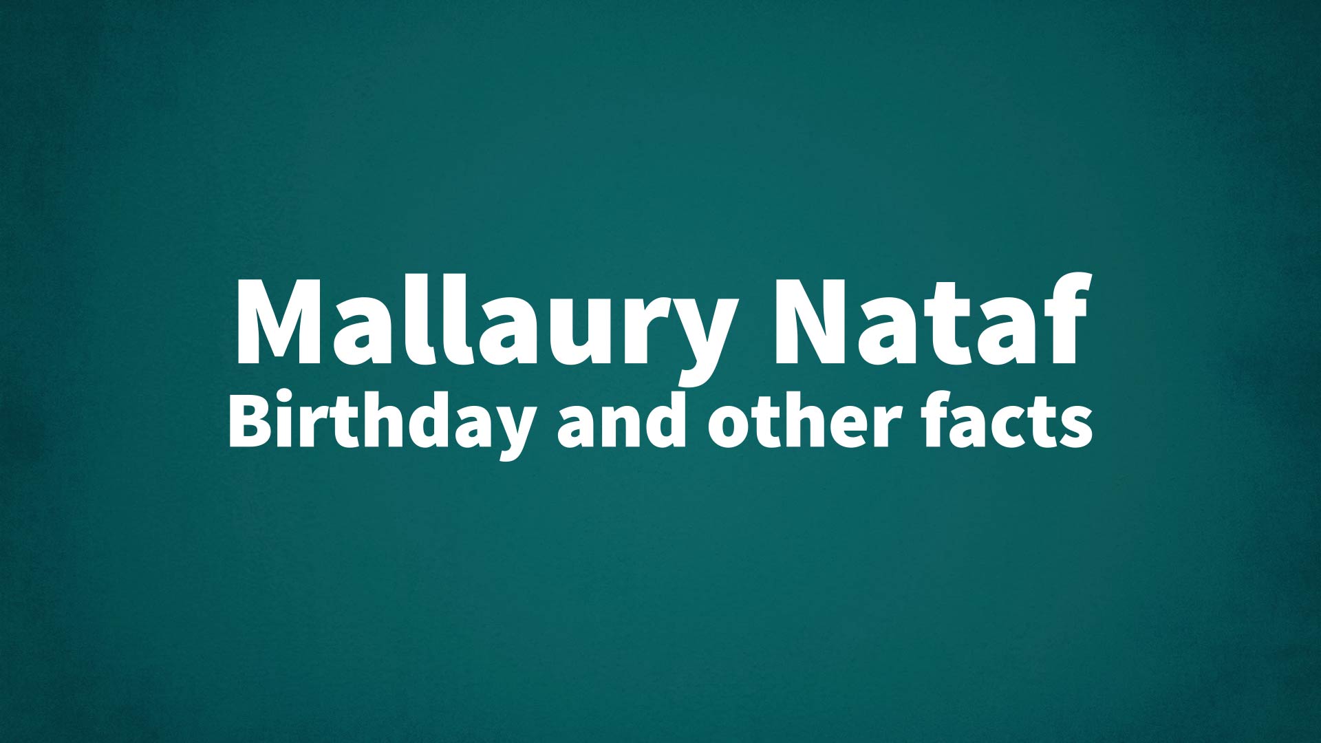 title image for Mallaury Nataf birthday