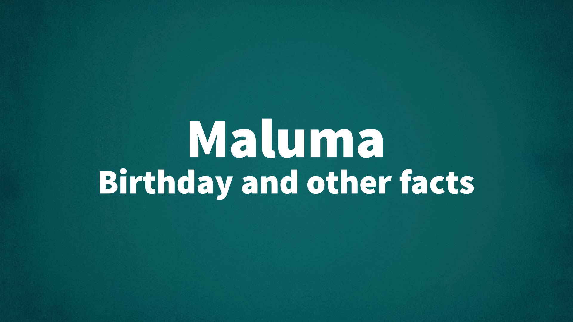 title image for Maluma birthday