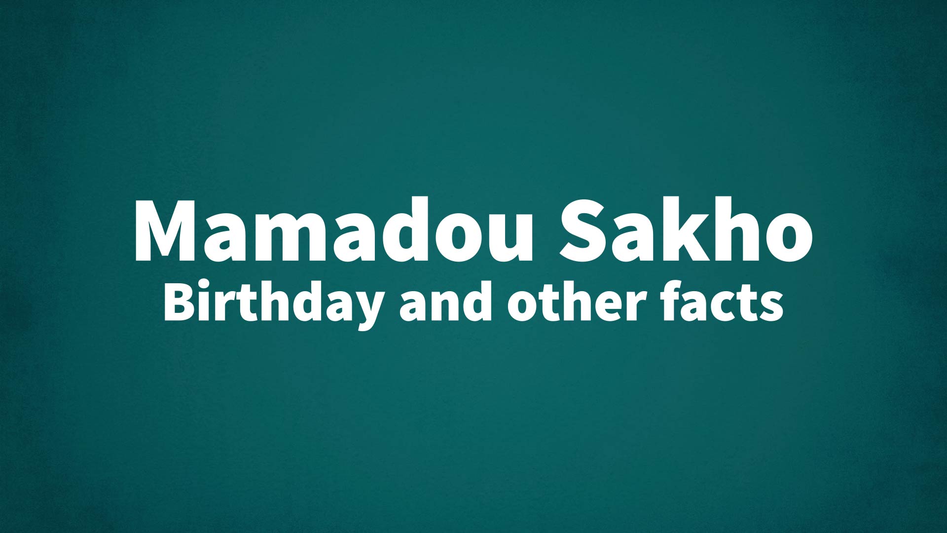 title image for Mamadou Sakho birthday
