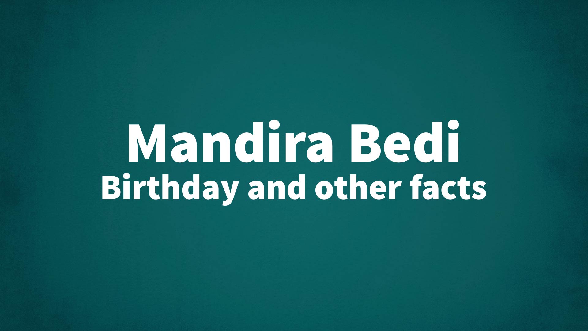 title image for Mandira Bedi birthday