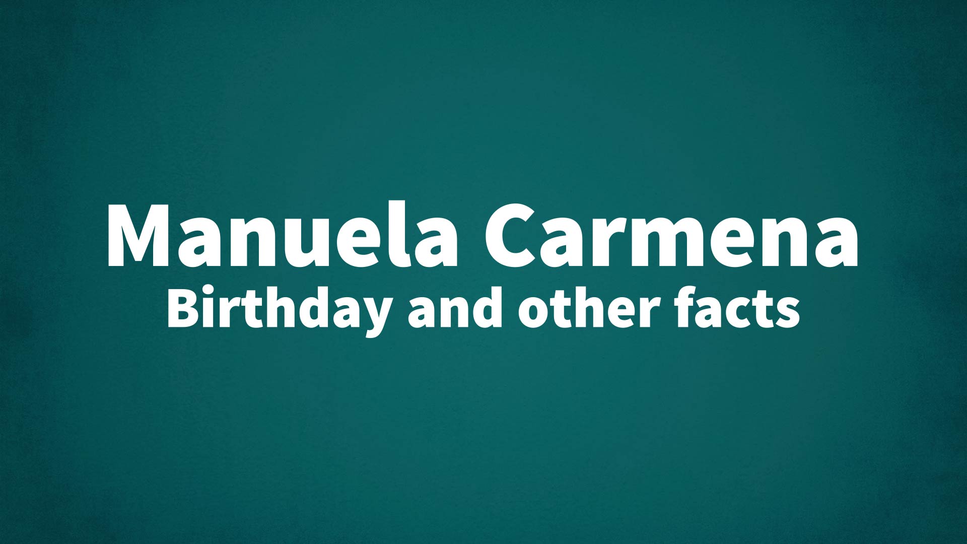title image for Manuela Carmena birthday