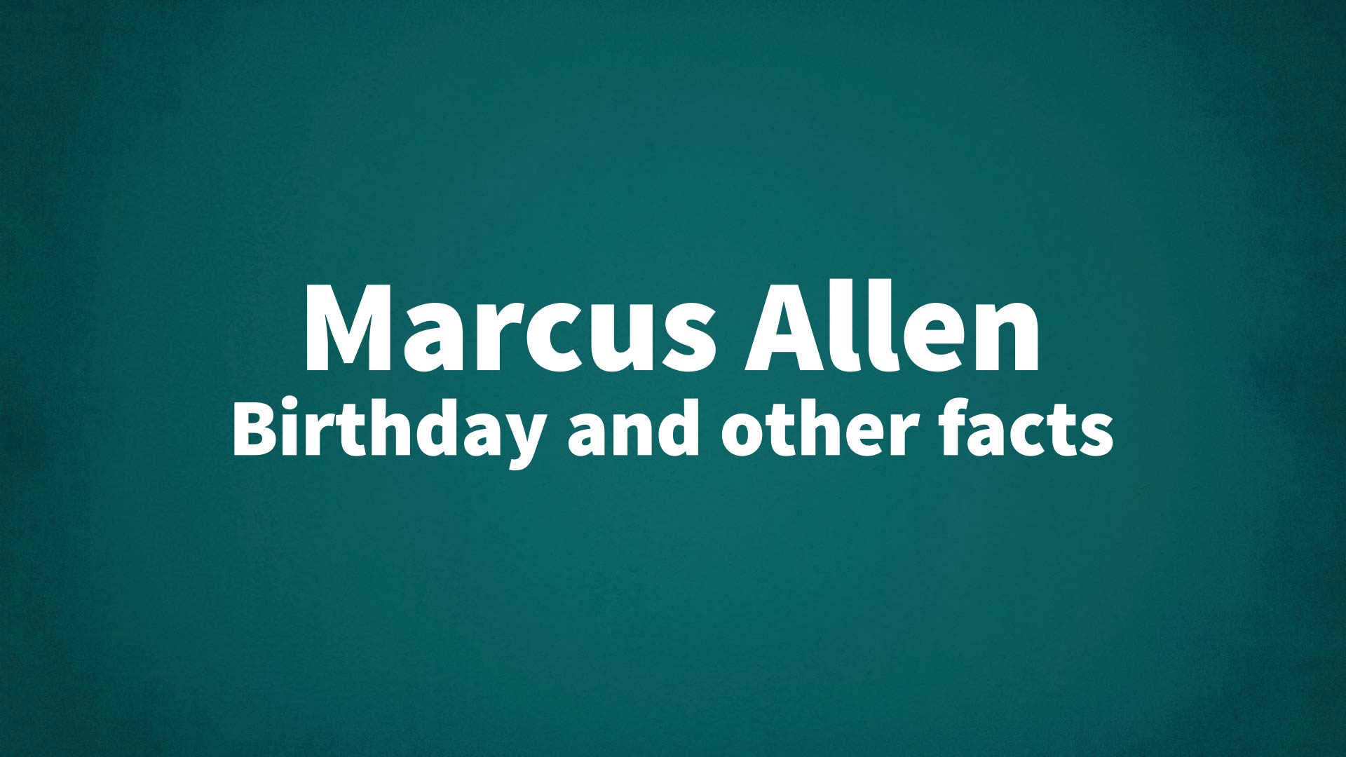title image for Marcus Allen birthday