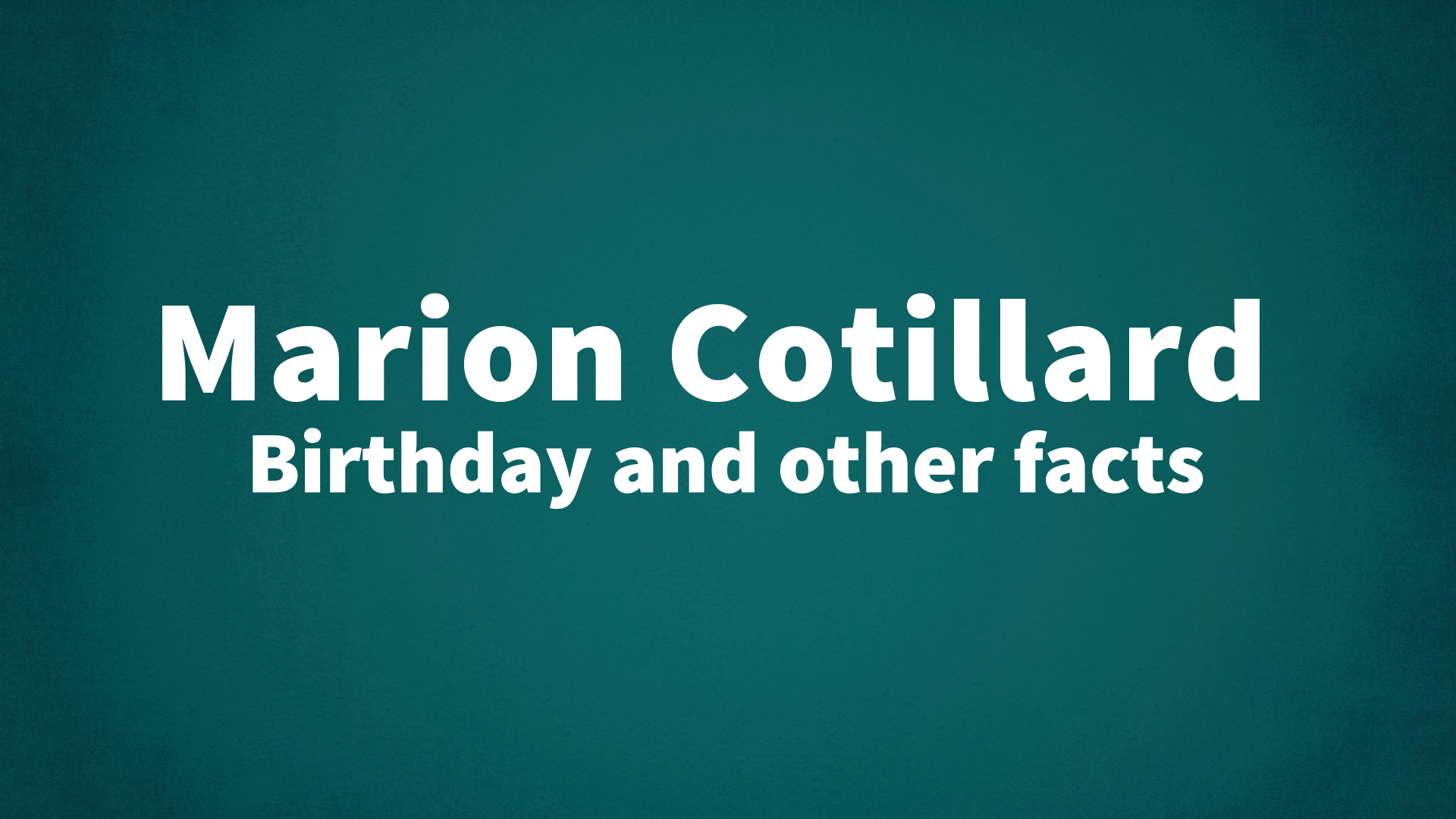 title image for Marion Cotillard birthday