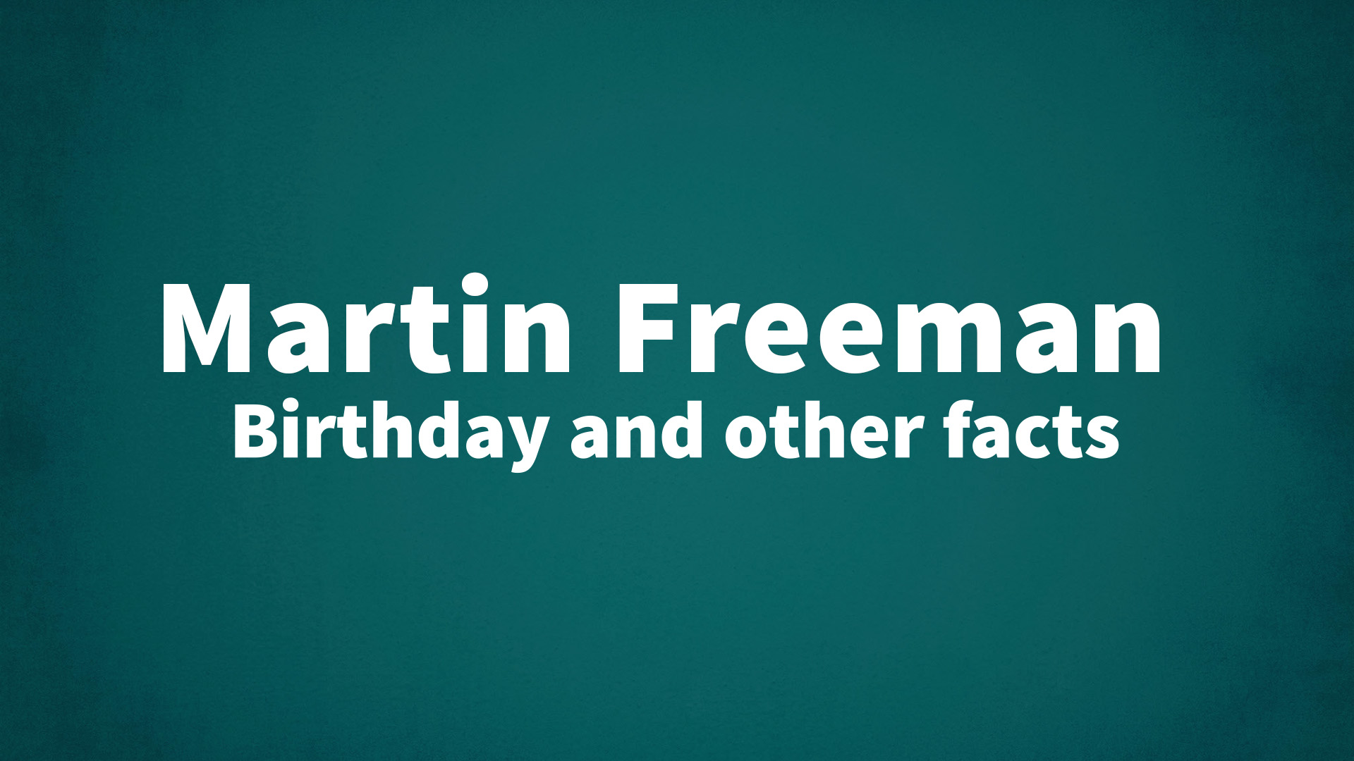 title image for Martin Freeman birthday