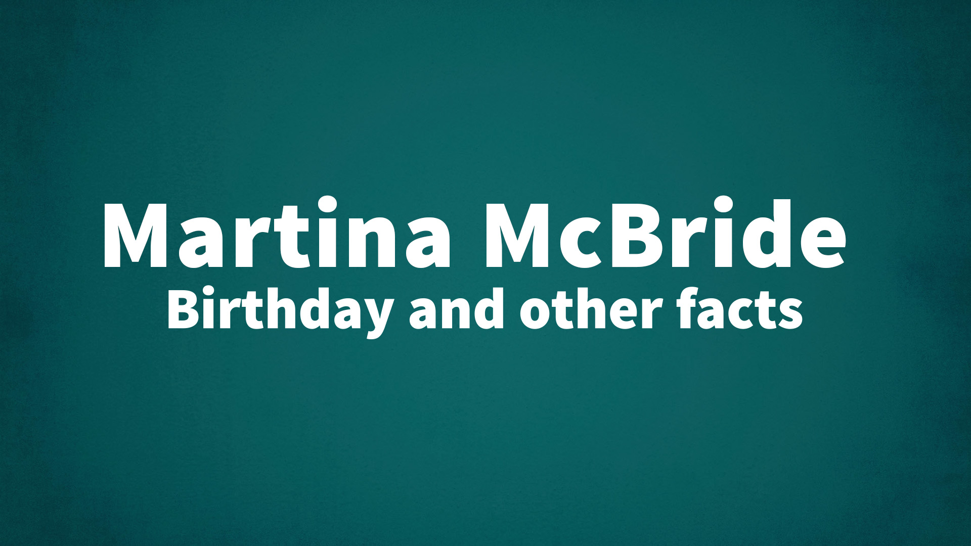 title image for Martina McBride birthday