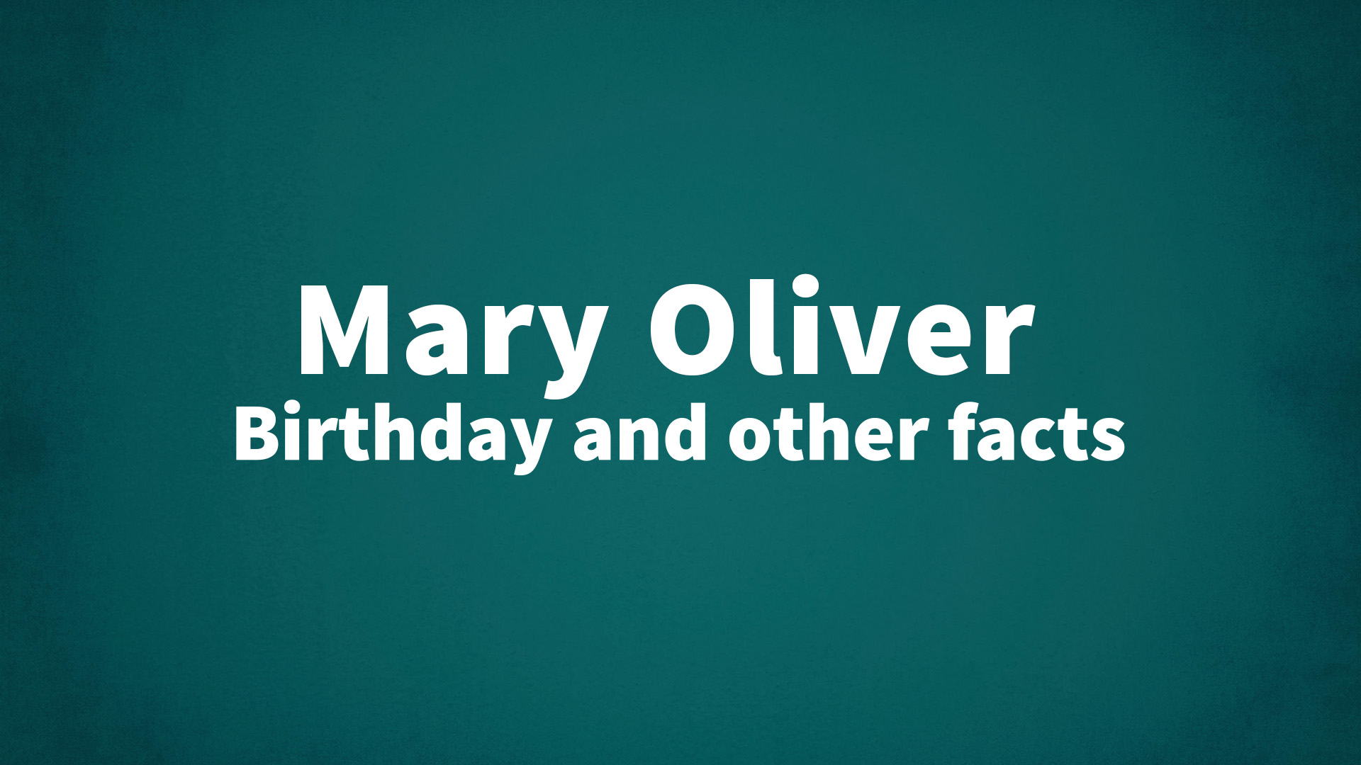 title image for Mary Oliver birthday