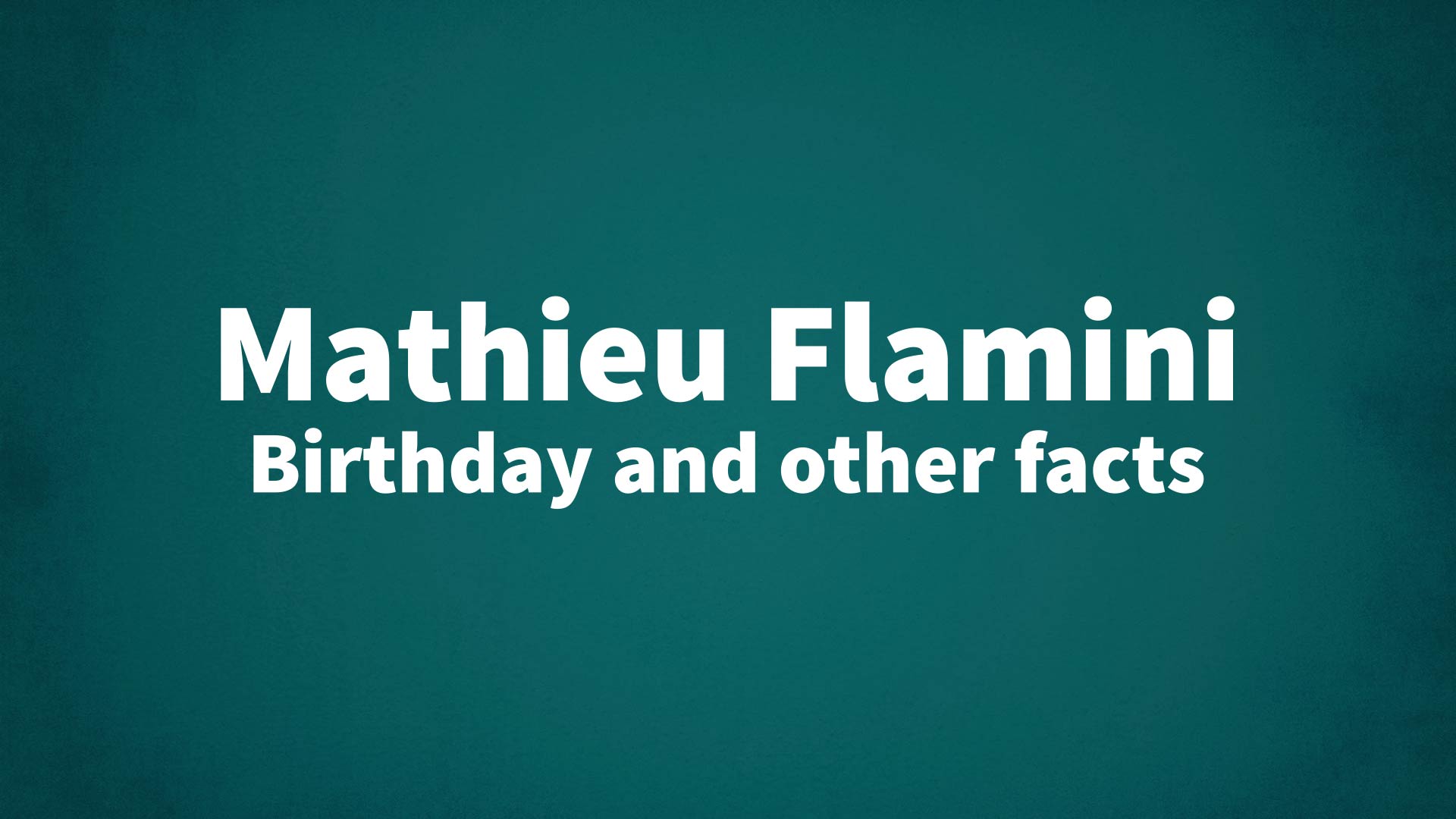 title image for Mathieu Flamini birthday