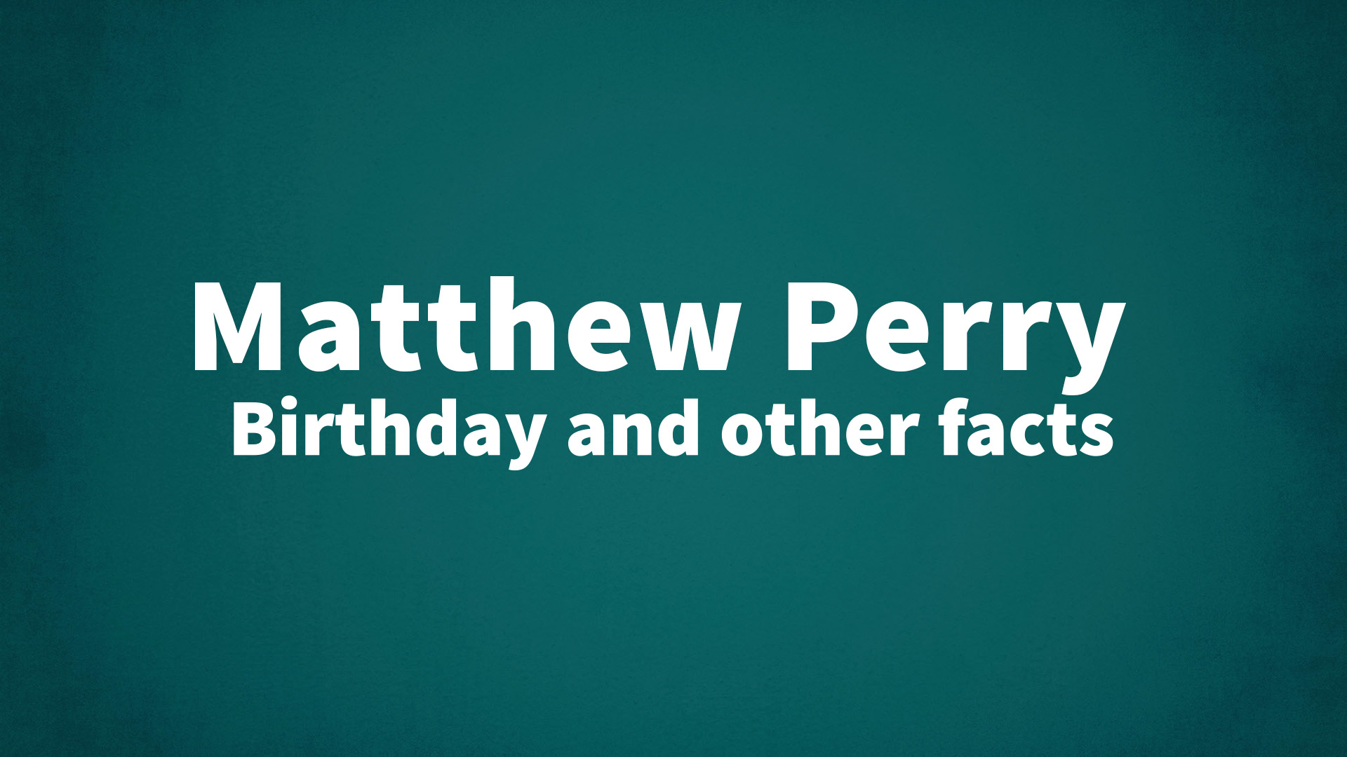 title image for Matthew Perry birthday