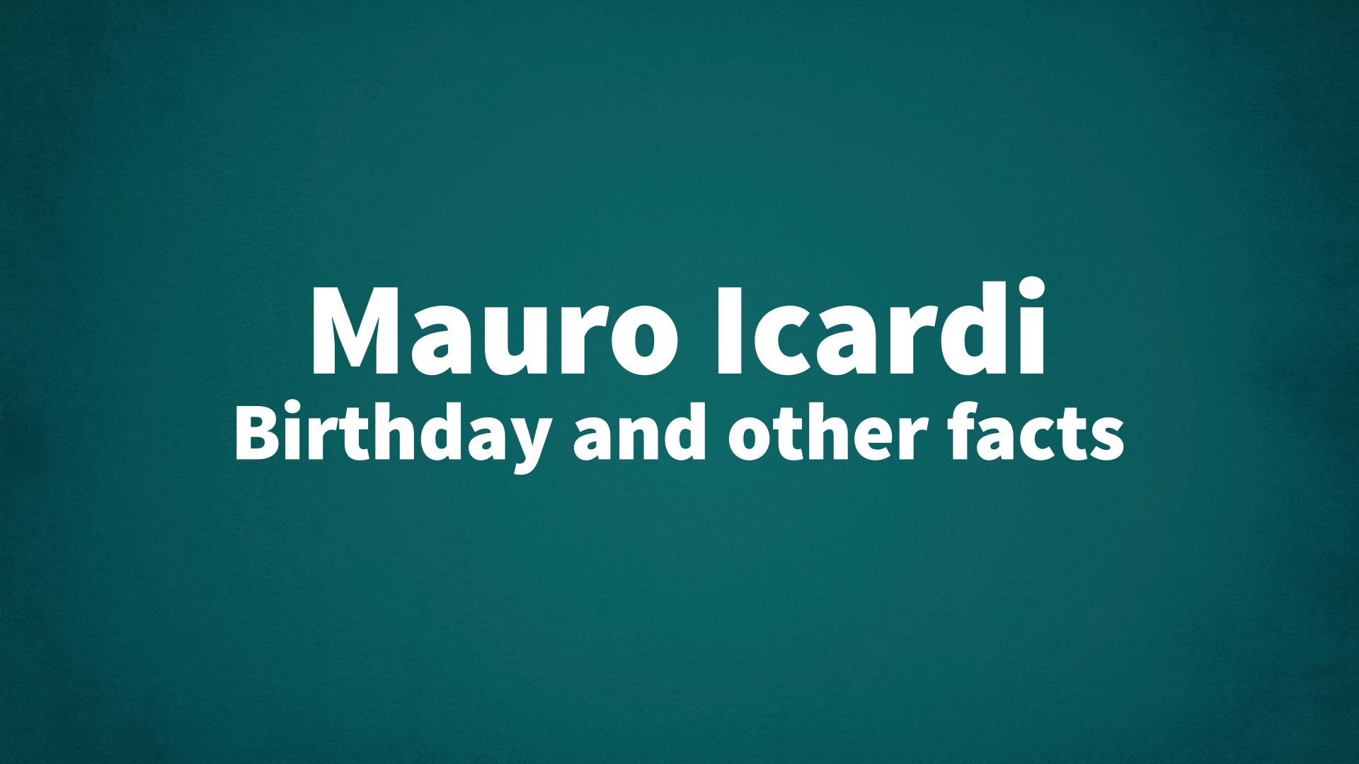 title image for Mauro Icardi birthday