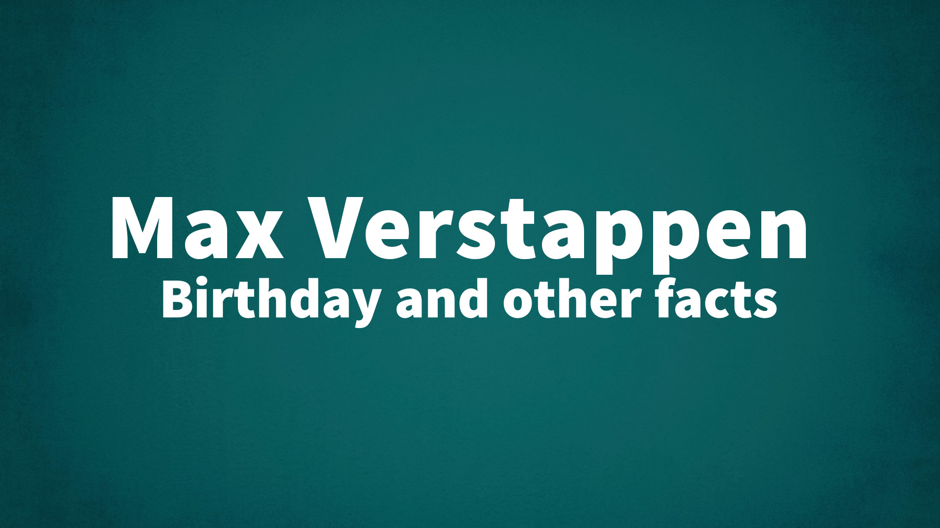 title image for Max Verstappen birthday