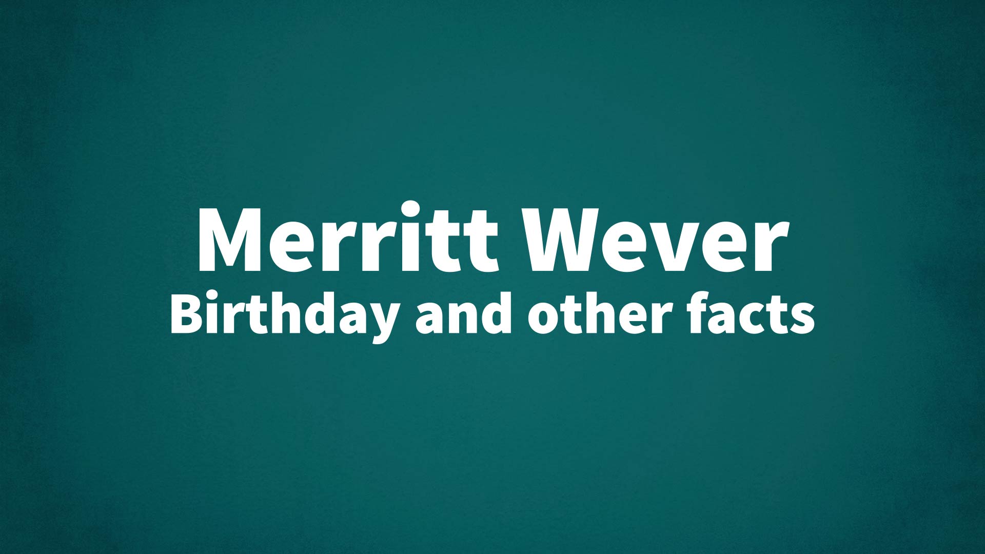title image for Merritt Wever birthday