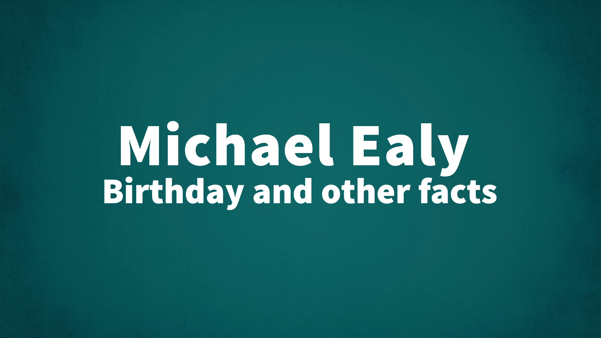 Michael Ealy - Birthday and other facts