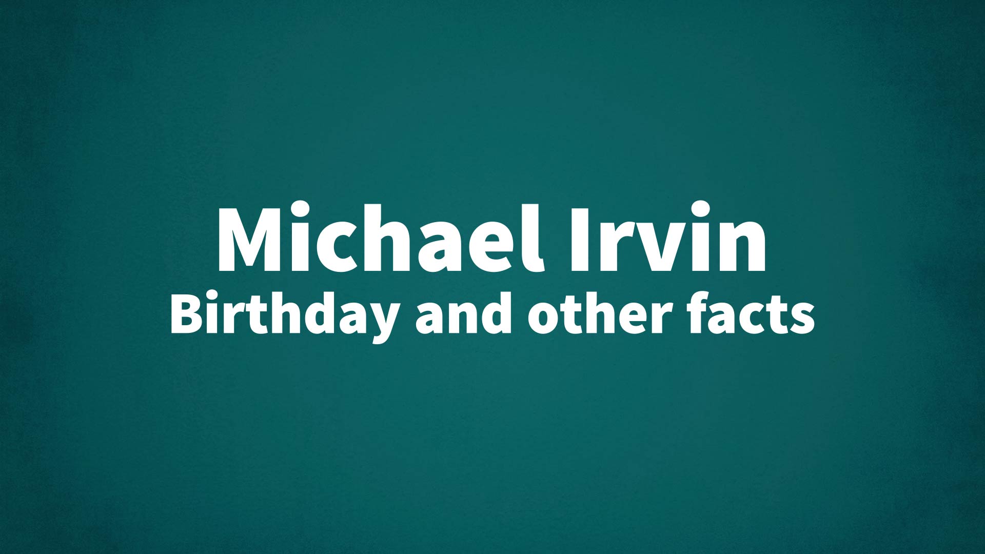 title image for Michael Irvin birthday