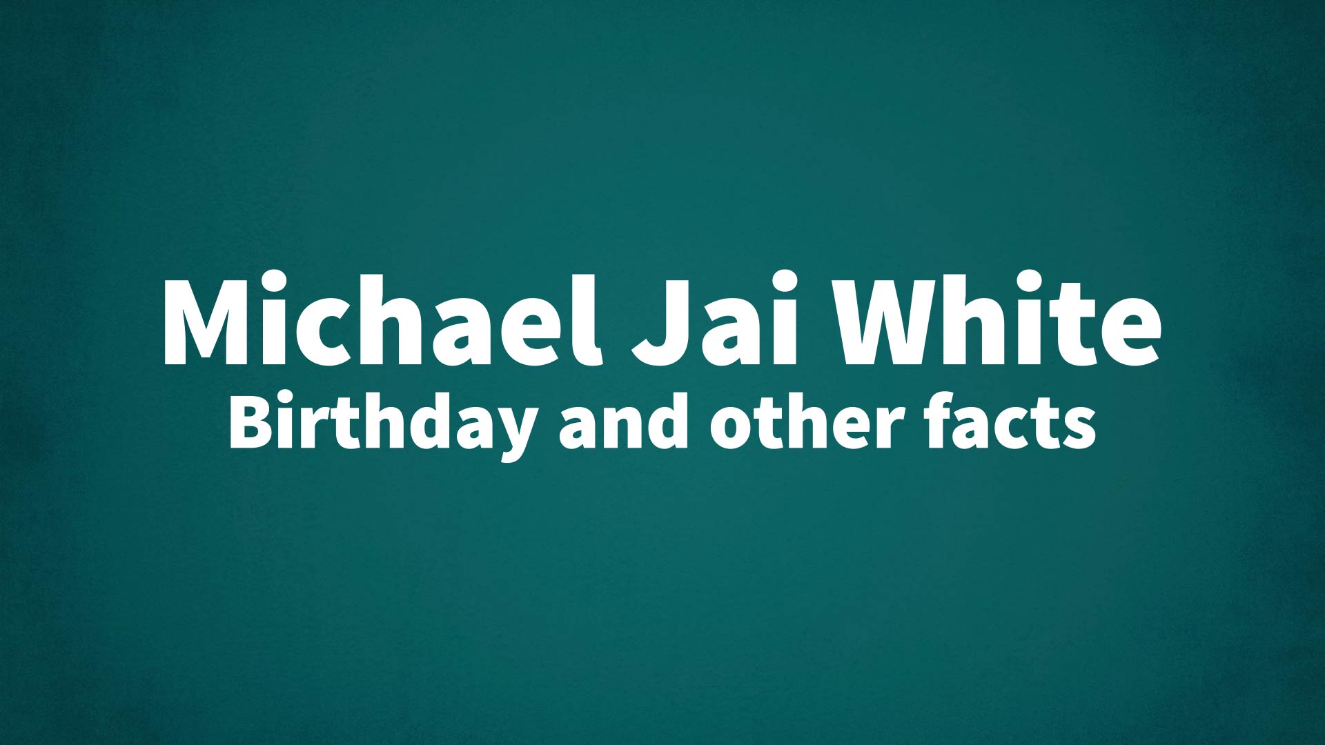 title image for Michael Jai White birthday