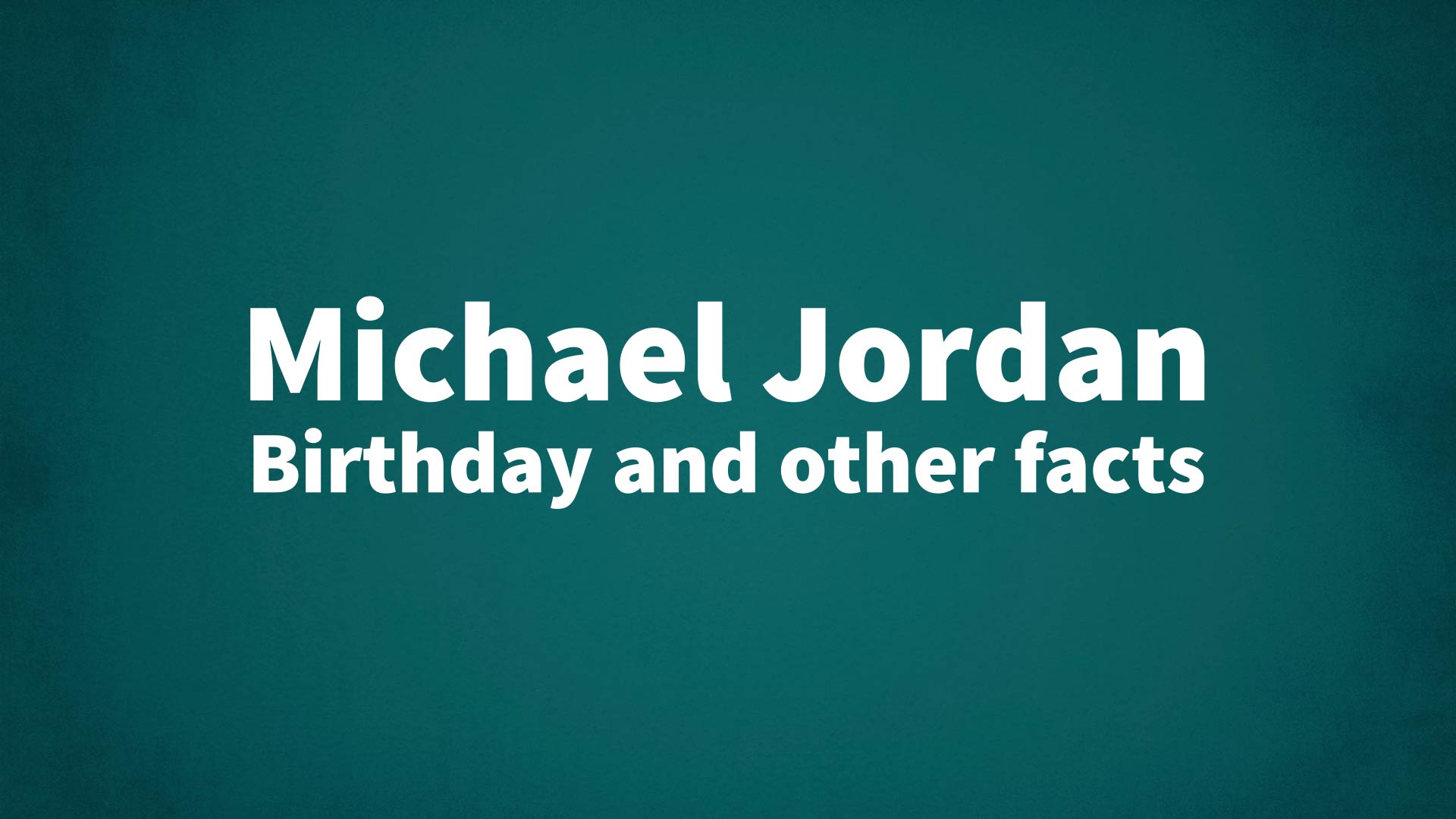 title image for Michael Jordan birthday