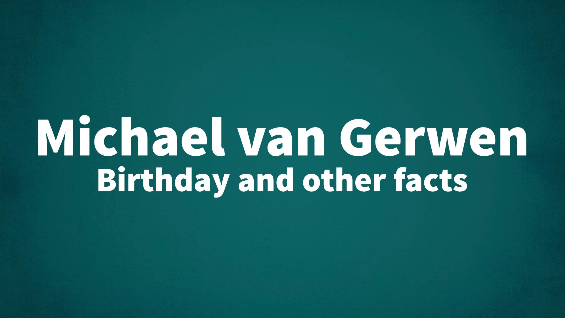 title image for Michael van Gerwen birthday