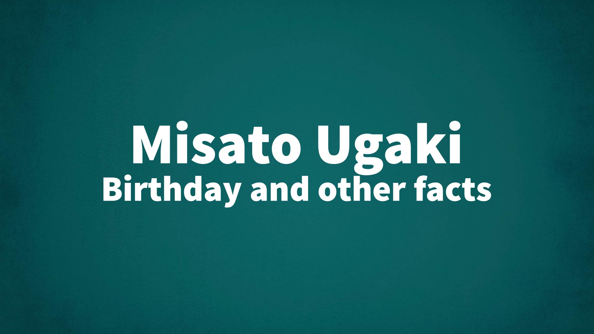 title image for Misato Ugaki birthday