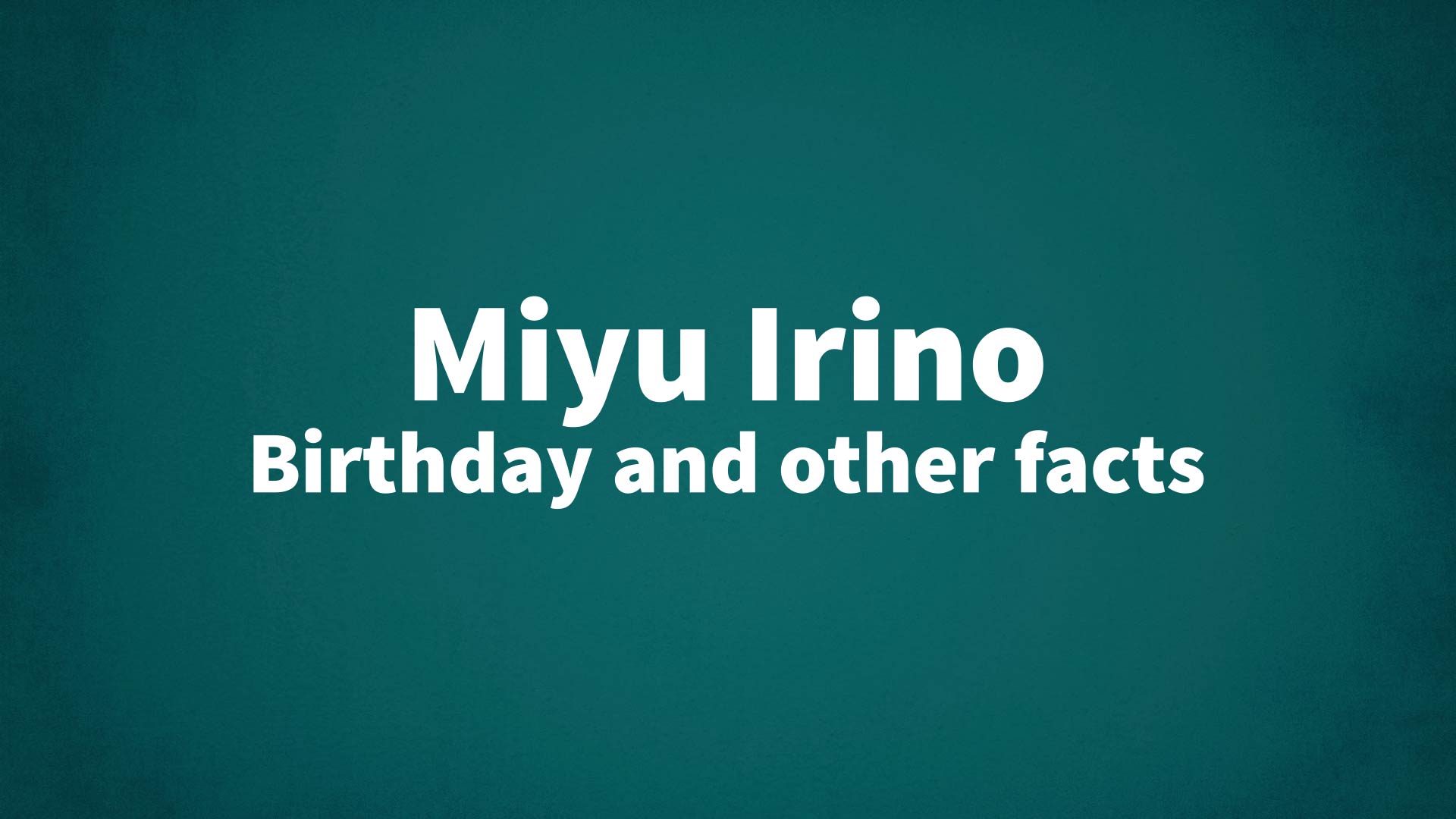 title image for Miyu Irino birthday