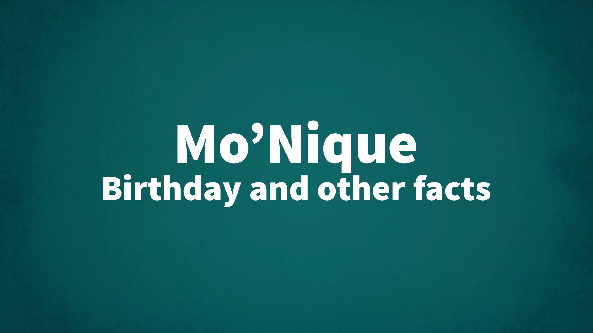 title image for Mo’Nique birthday