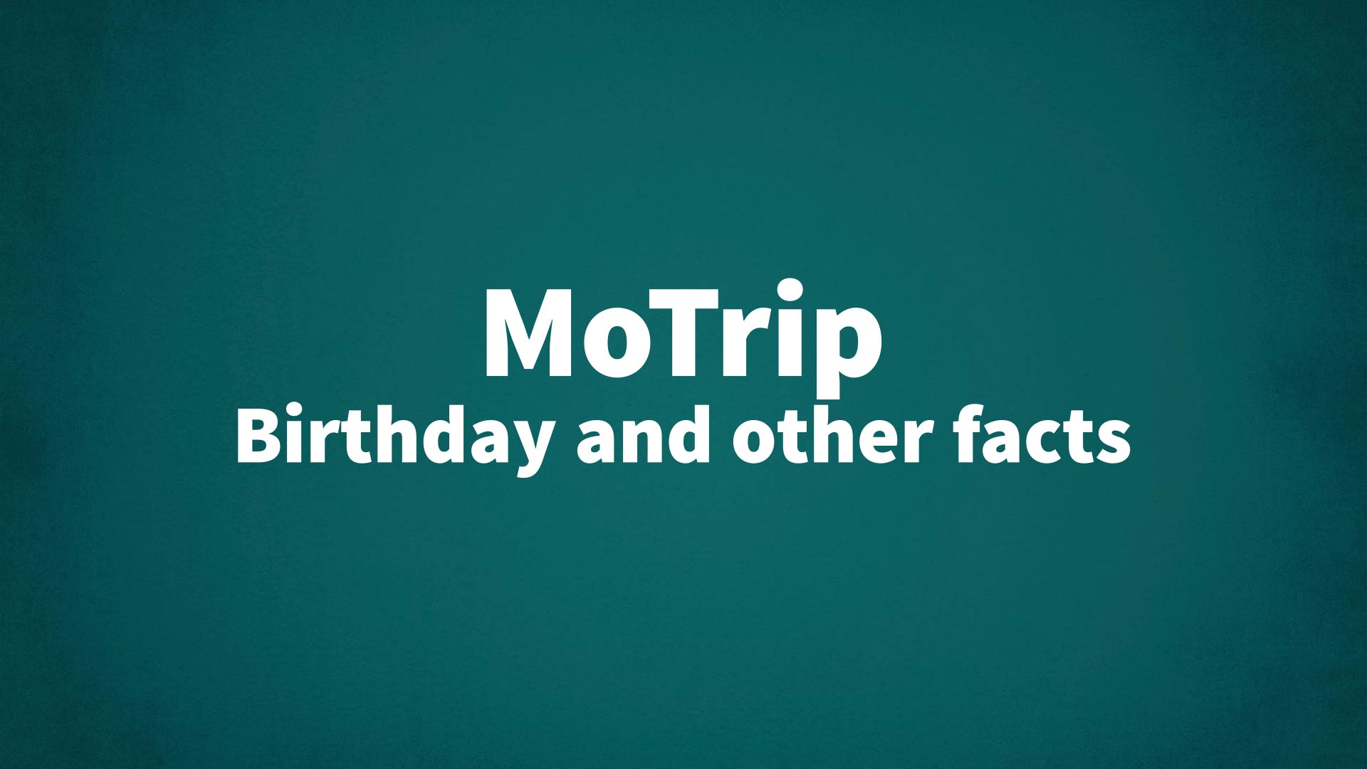 title image for MoTrip birthday