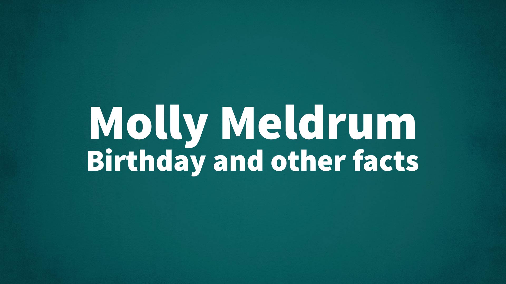 title image for Molly Meldrum birthday
