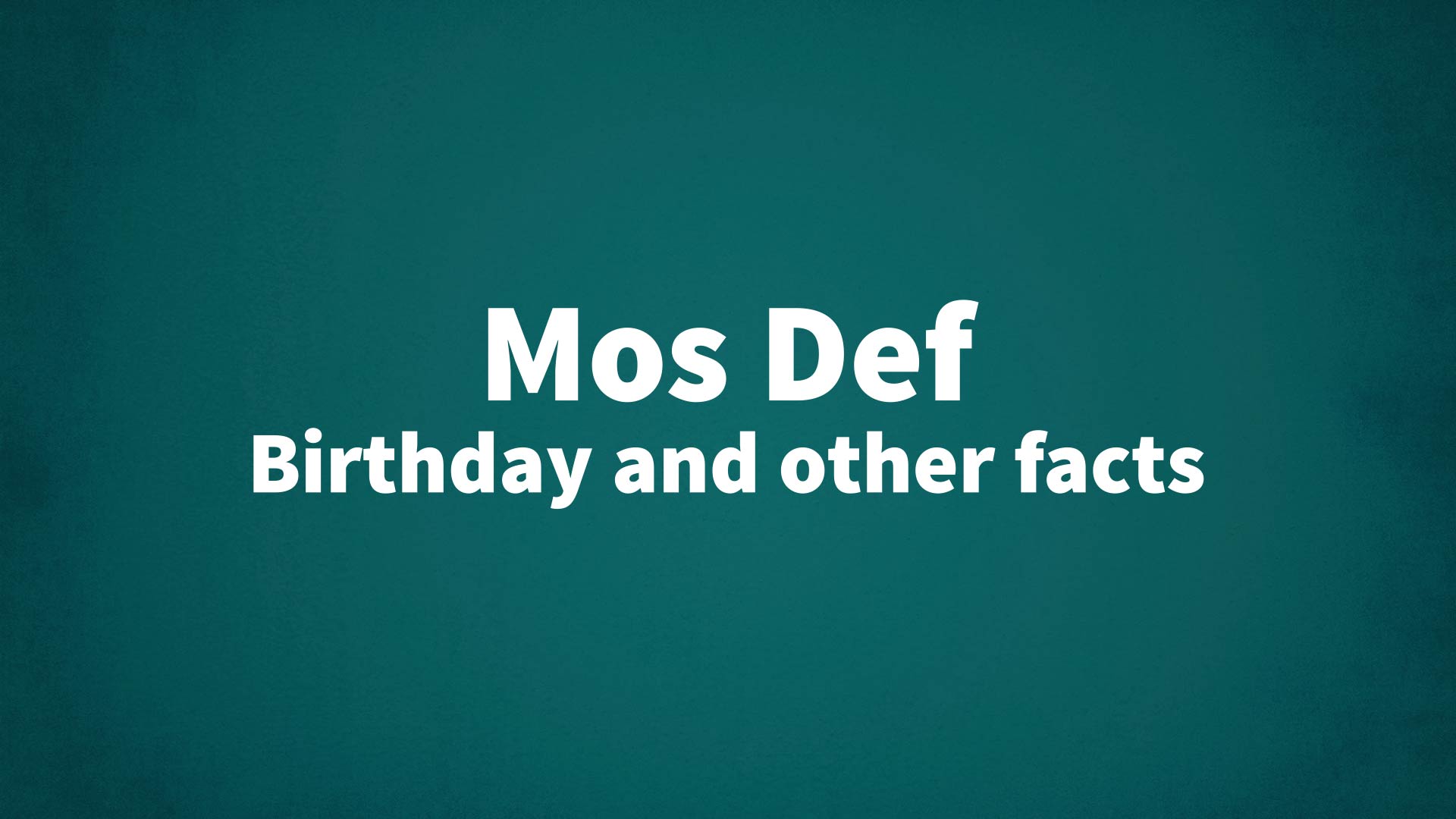 title image for Mos Def birthday