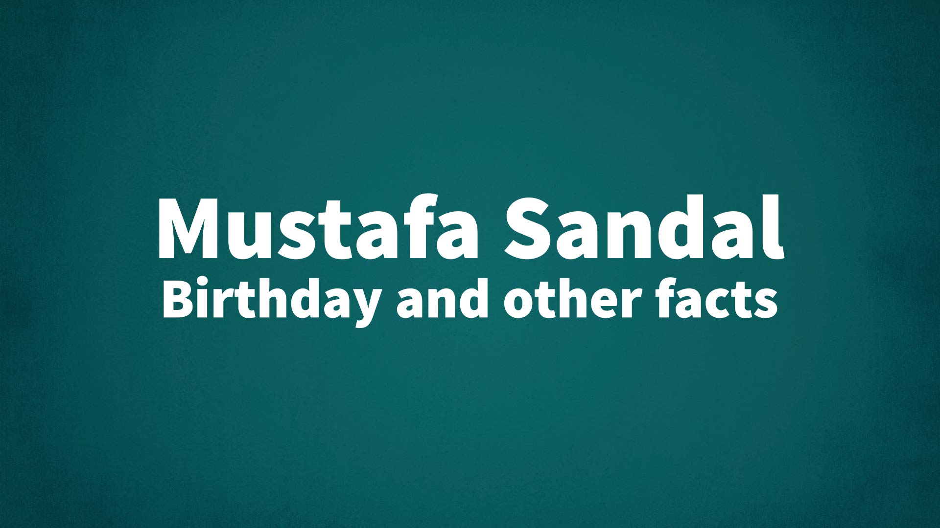 title image for Mustafa Sandal birthday