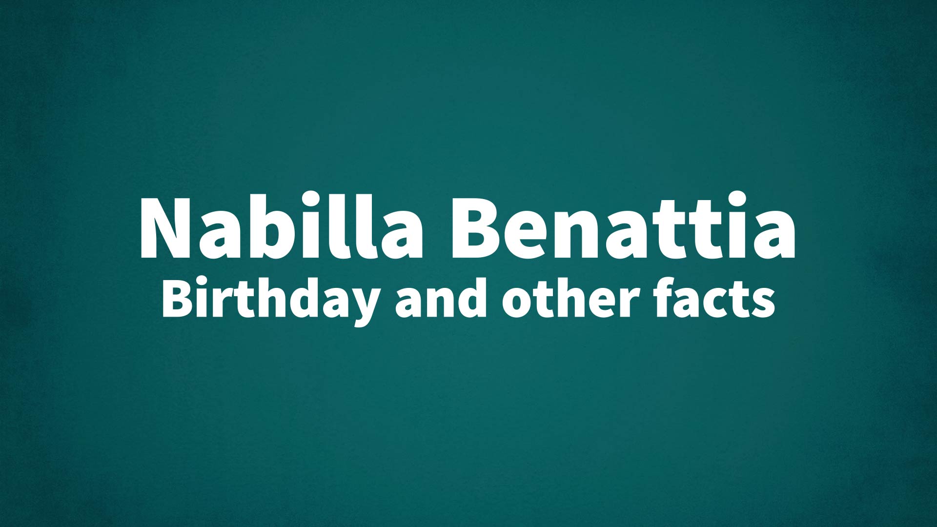 title image for Nabilla Benattia birthday