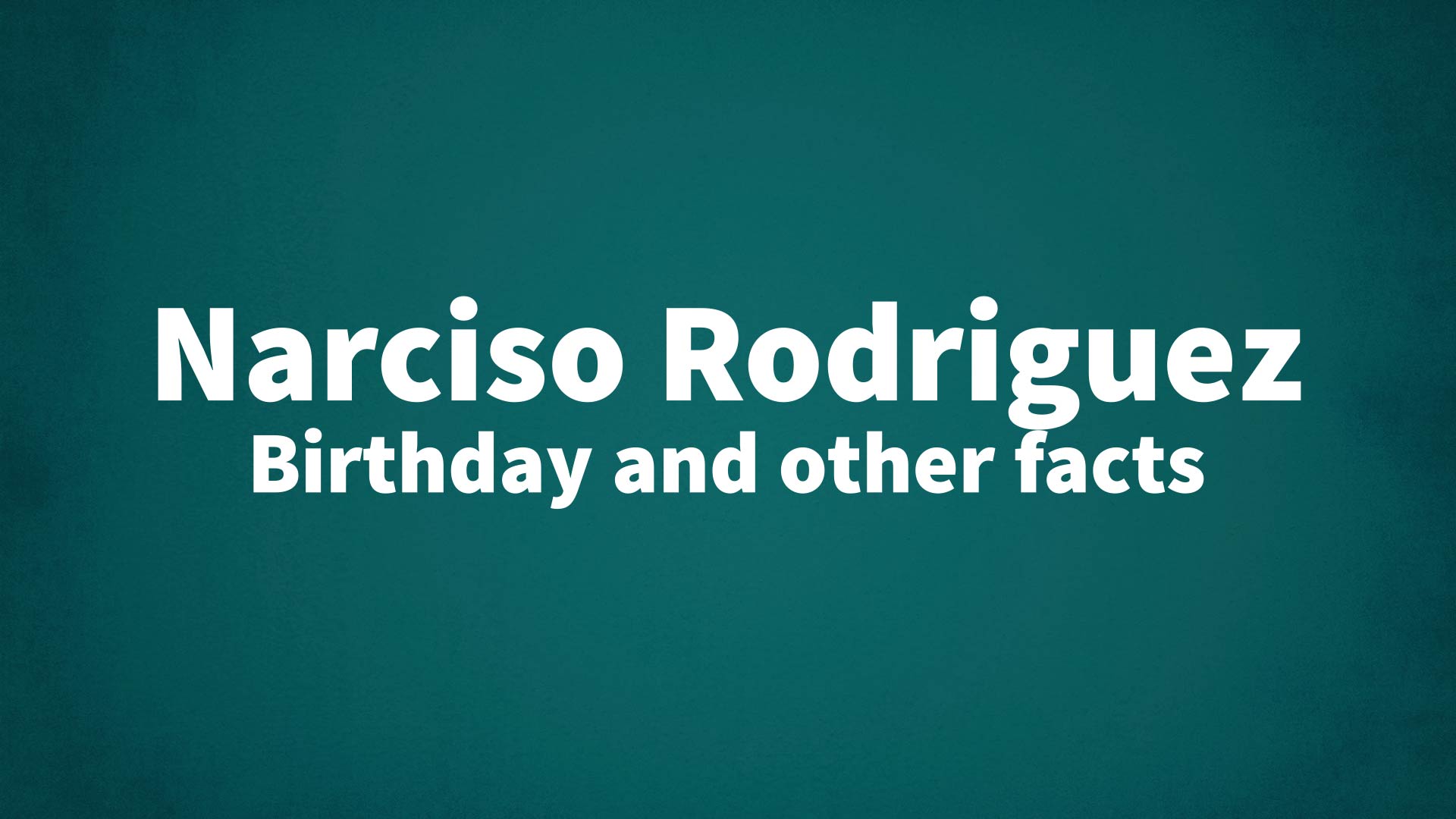 title image for Narciso Rodriguez birthday