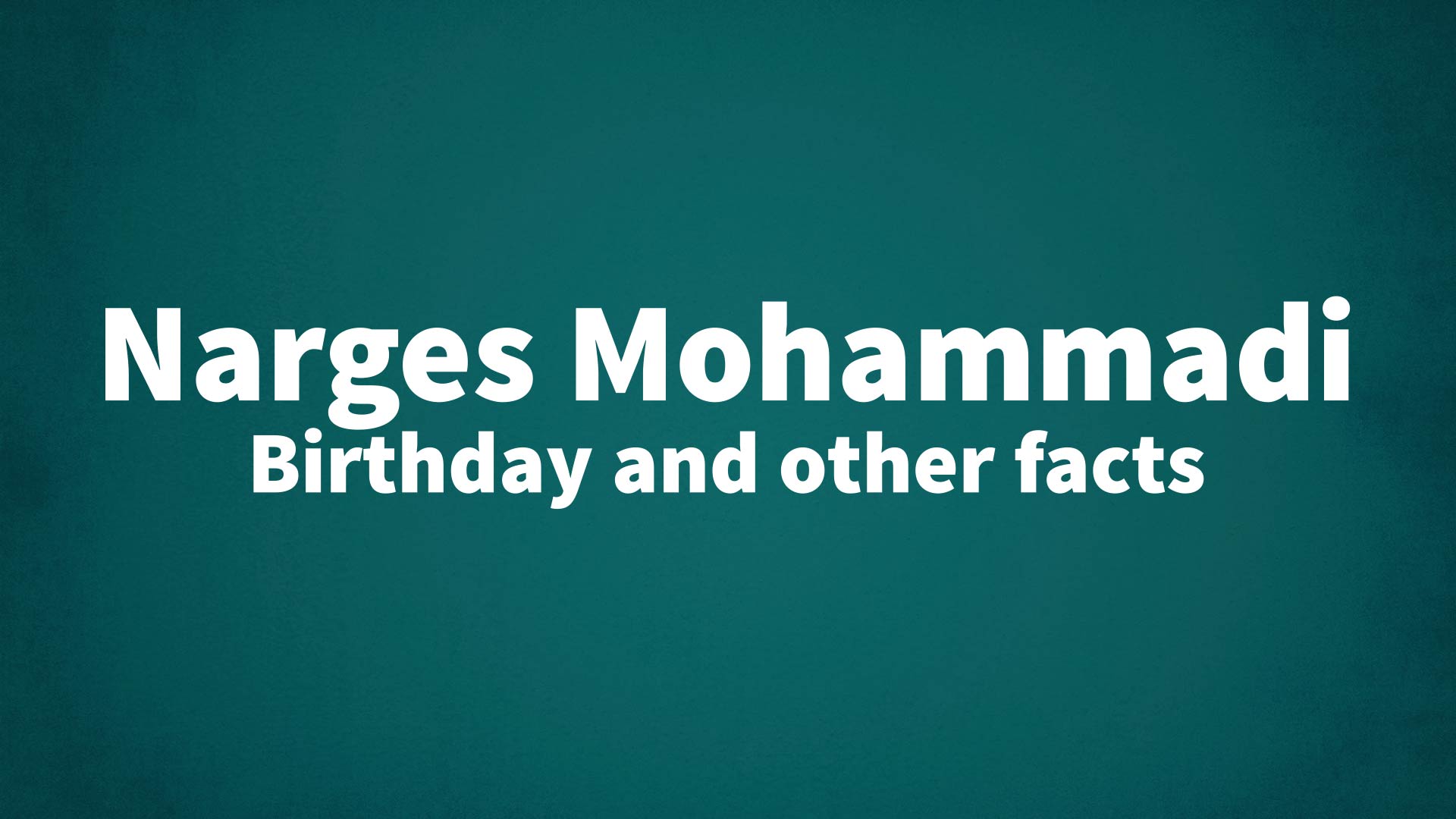 title image for Narges Mohammadi birthday