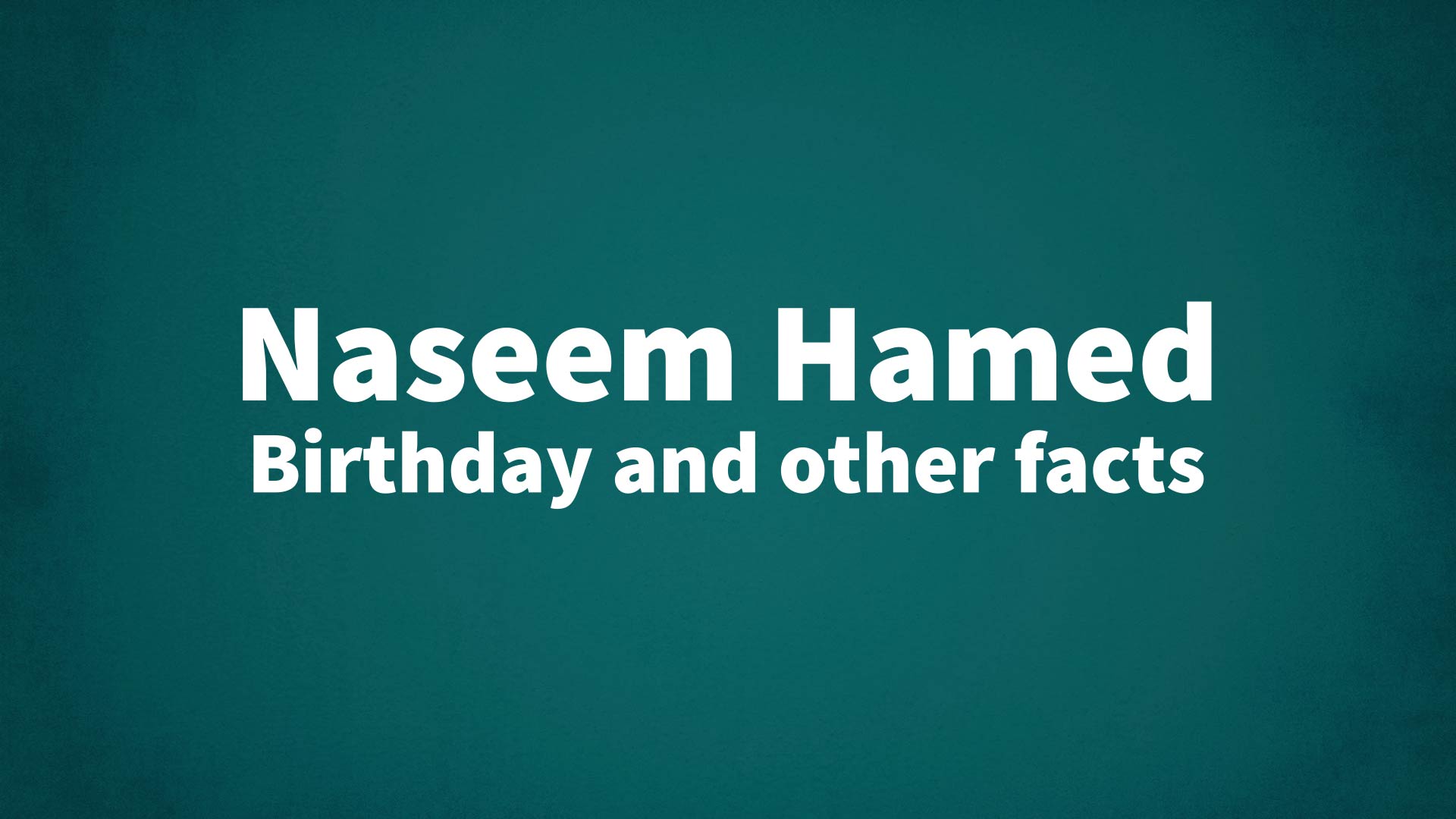 title image for Naseem Hamed birthday