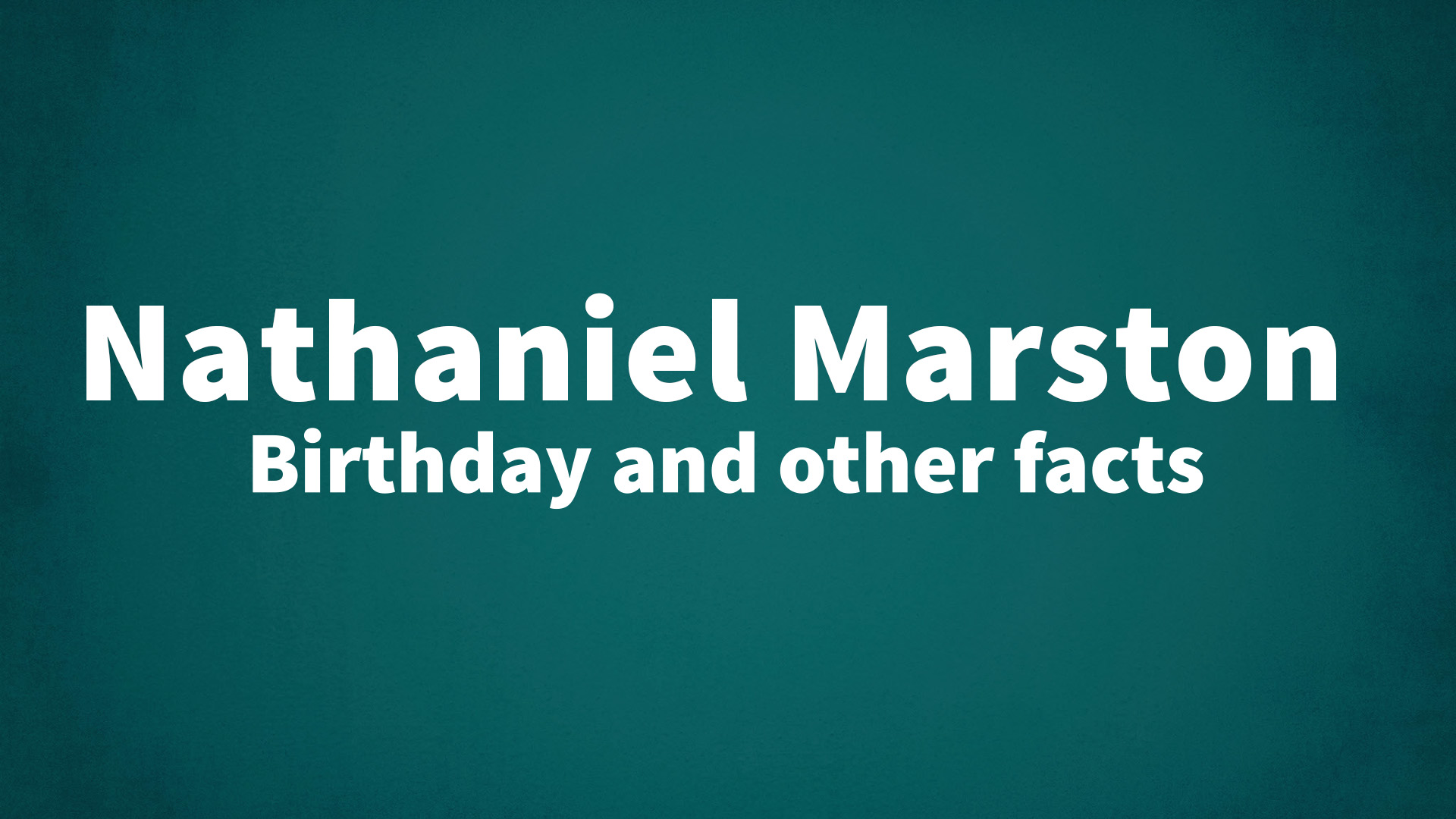 title image for Nathaniel Marston birthday
