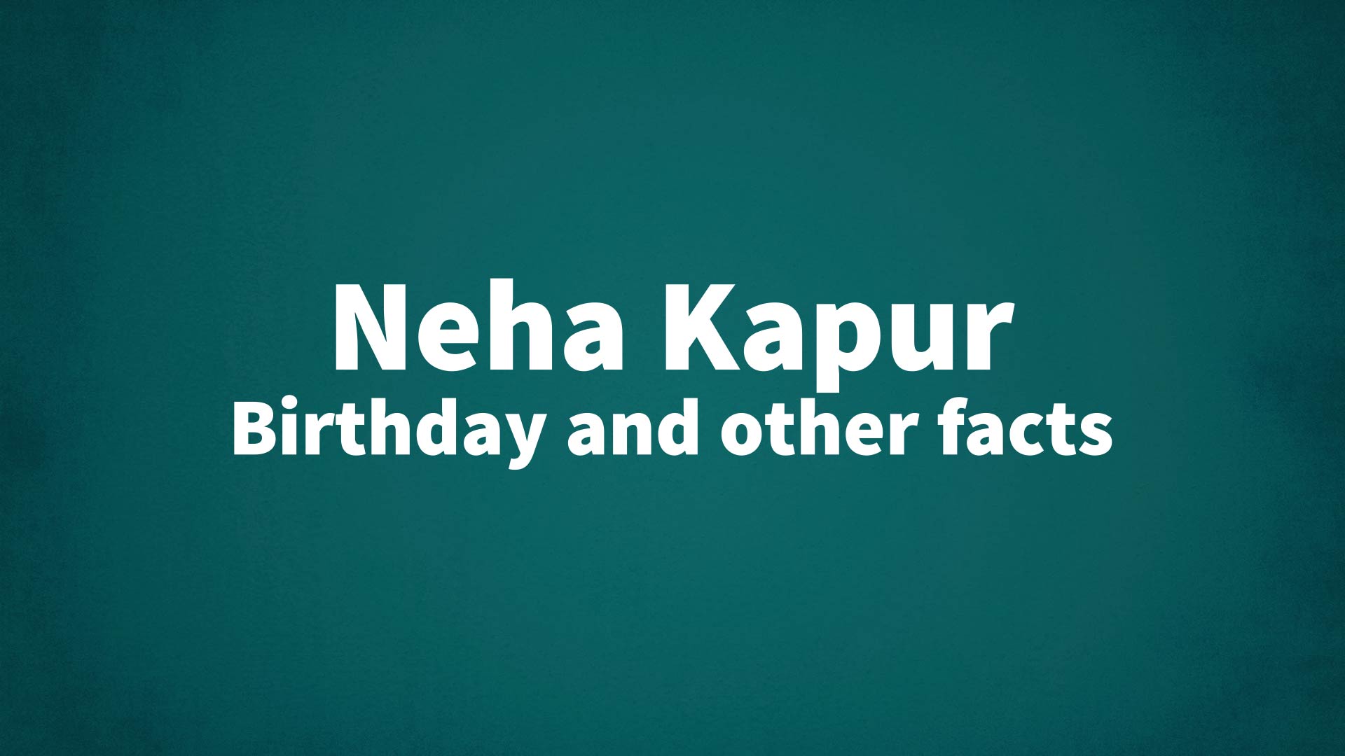 title image for Neha Kapur birthday