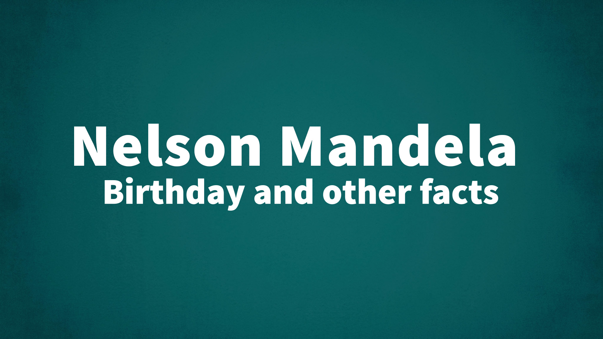 title image for Nelson Mandela birthday