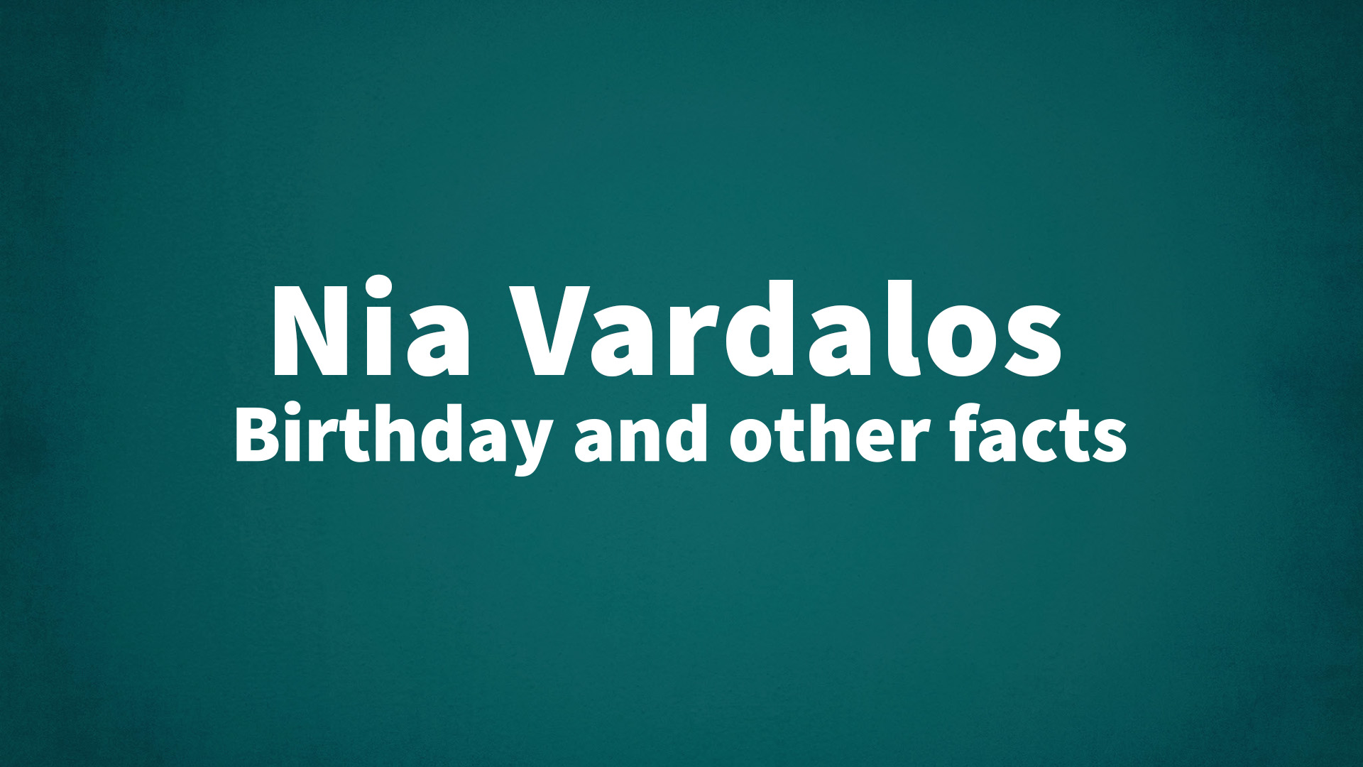 title image for Nia Vardalos birthday