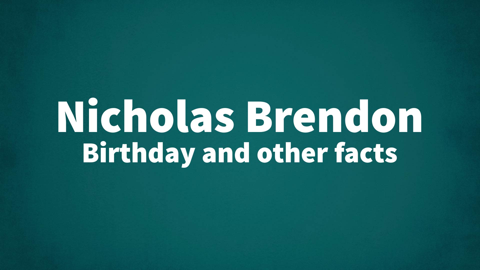 title image for Nicholas Brendon birthday