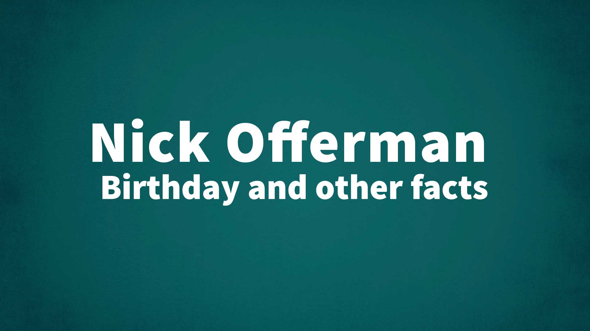 title image for Nick Offerman birthday