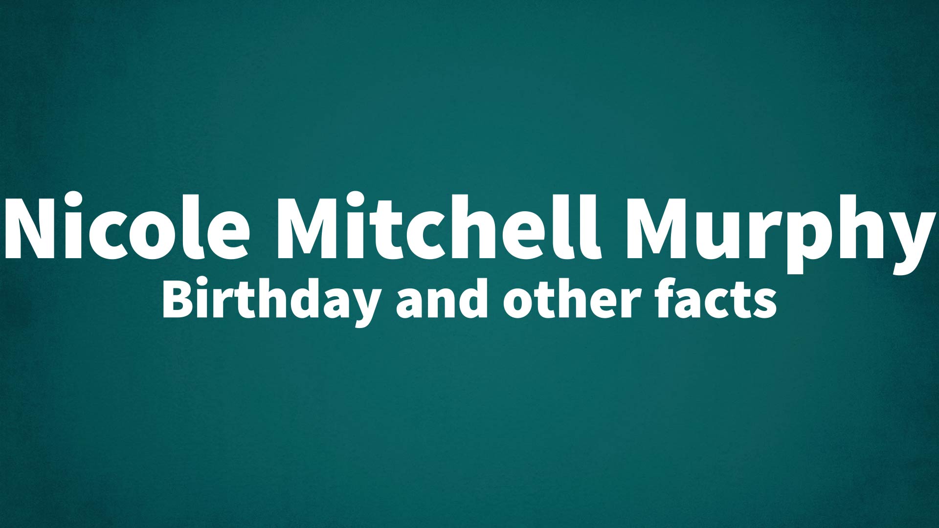 title image for Nicole Mitchell Murphy birthday