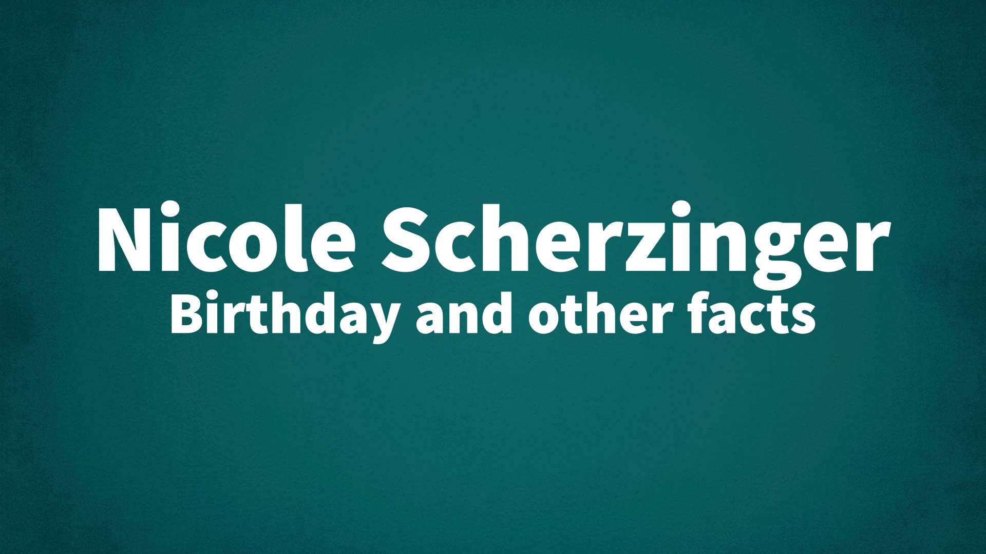 title image for Nicole Scherzinger birthday